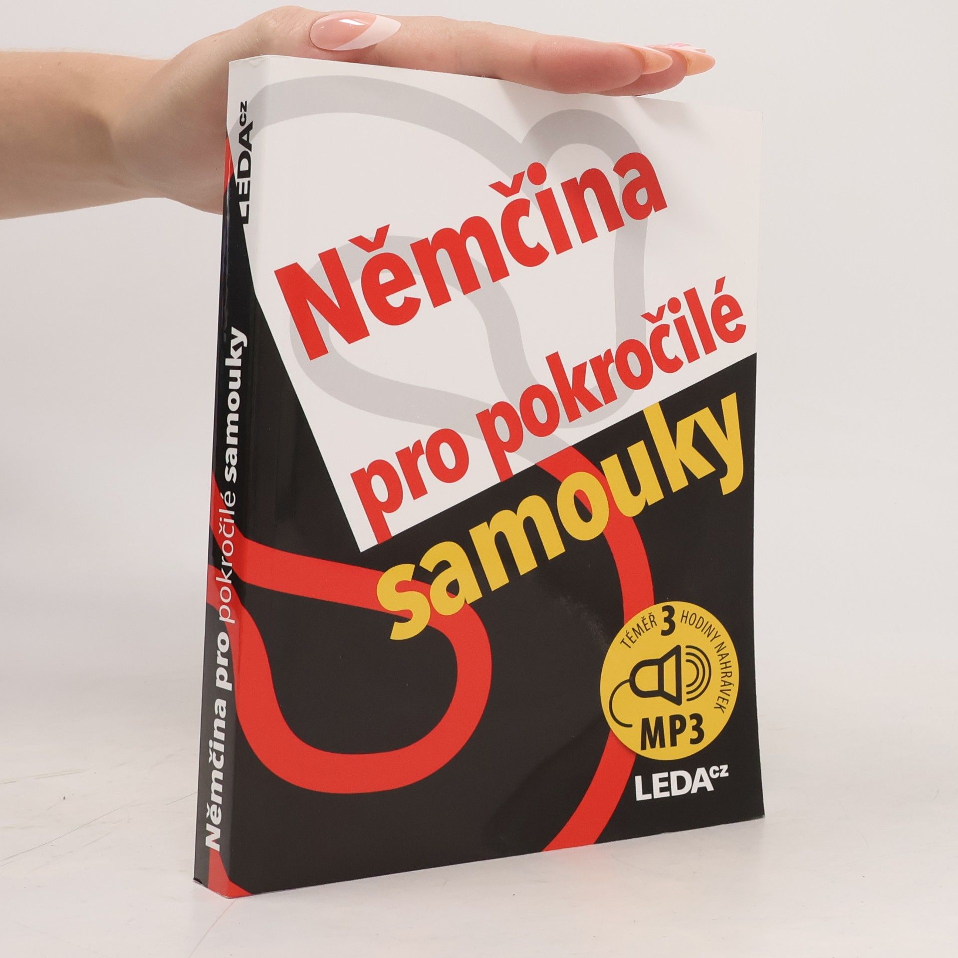 Alena Nekovářová Němčina pro pokročilé samouky. Učebnice