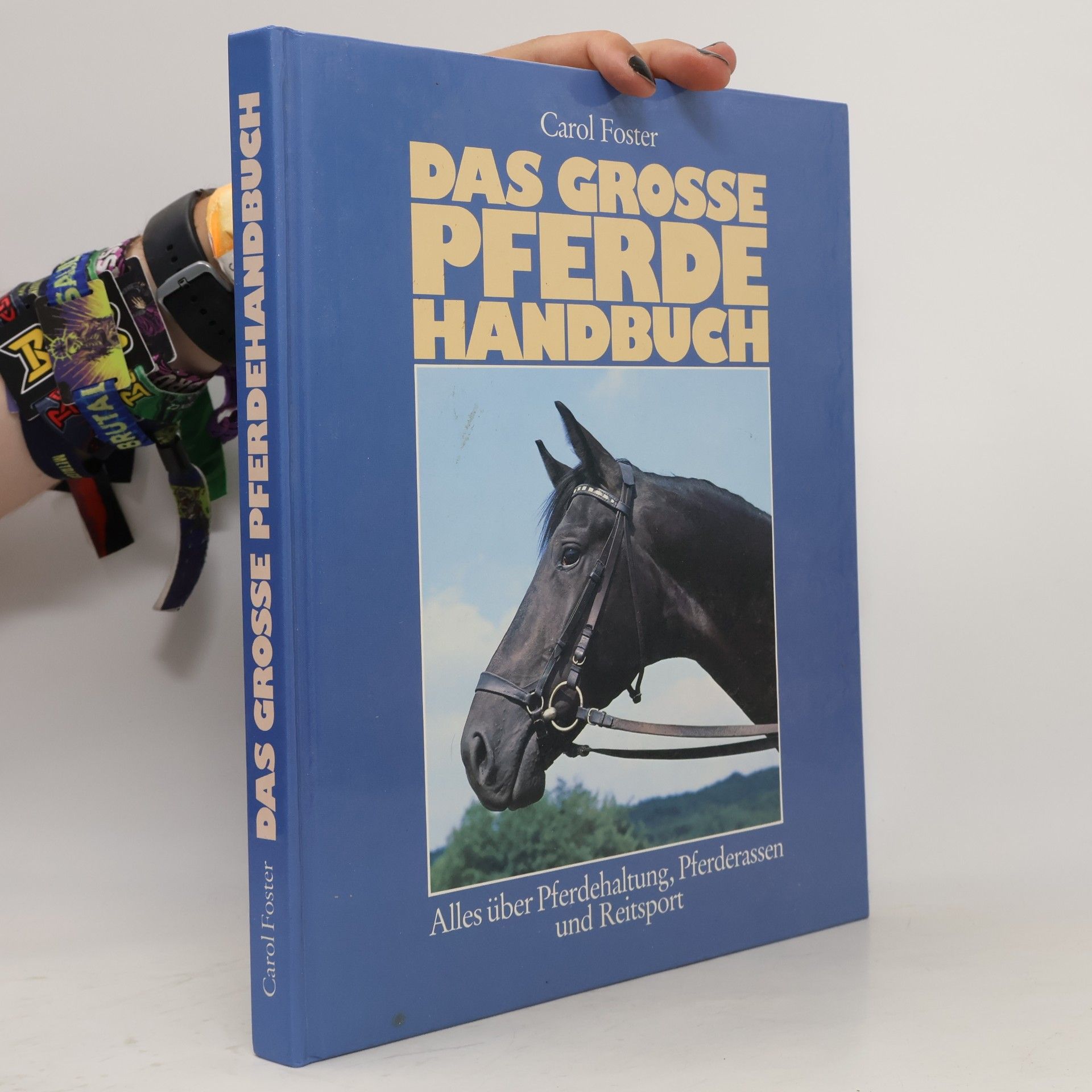 Das grosse Pferde Handbuch