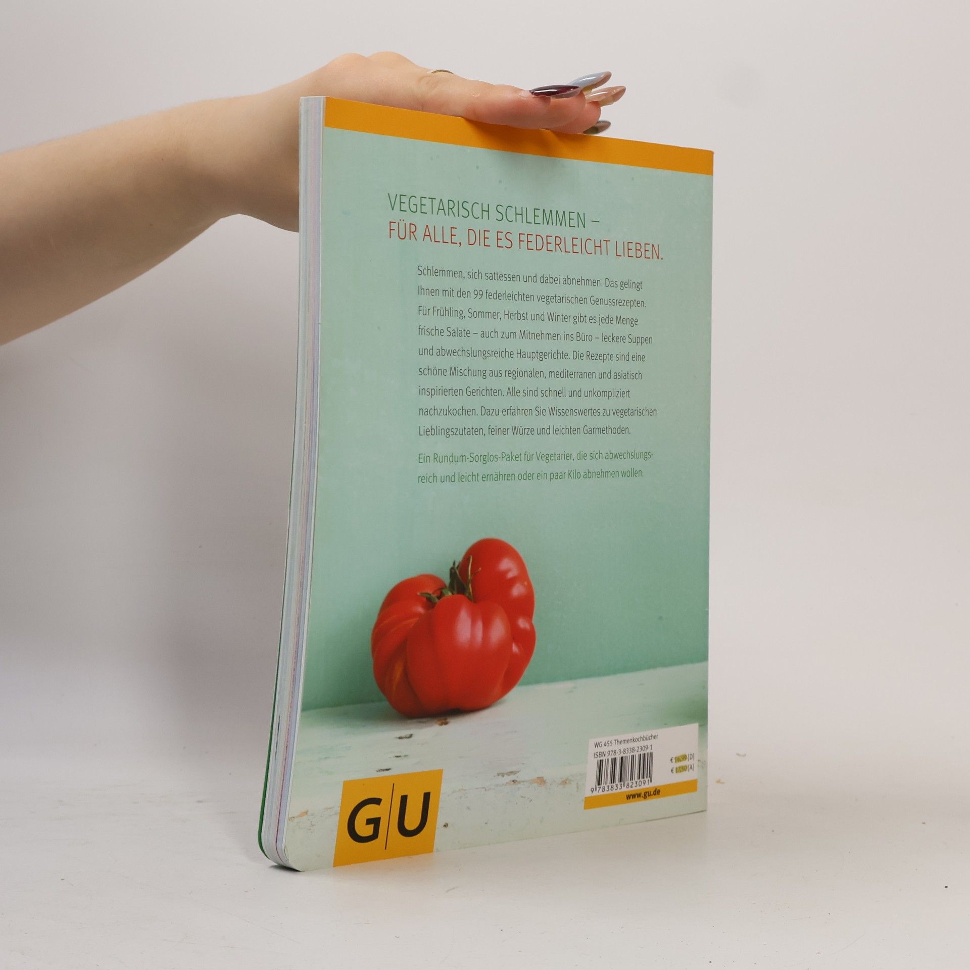 Bettina Matthaei 99 federleichte vegetarische Genussrezepte