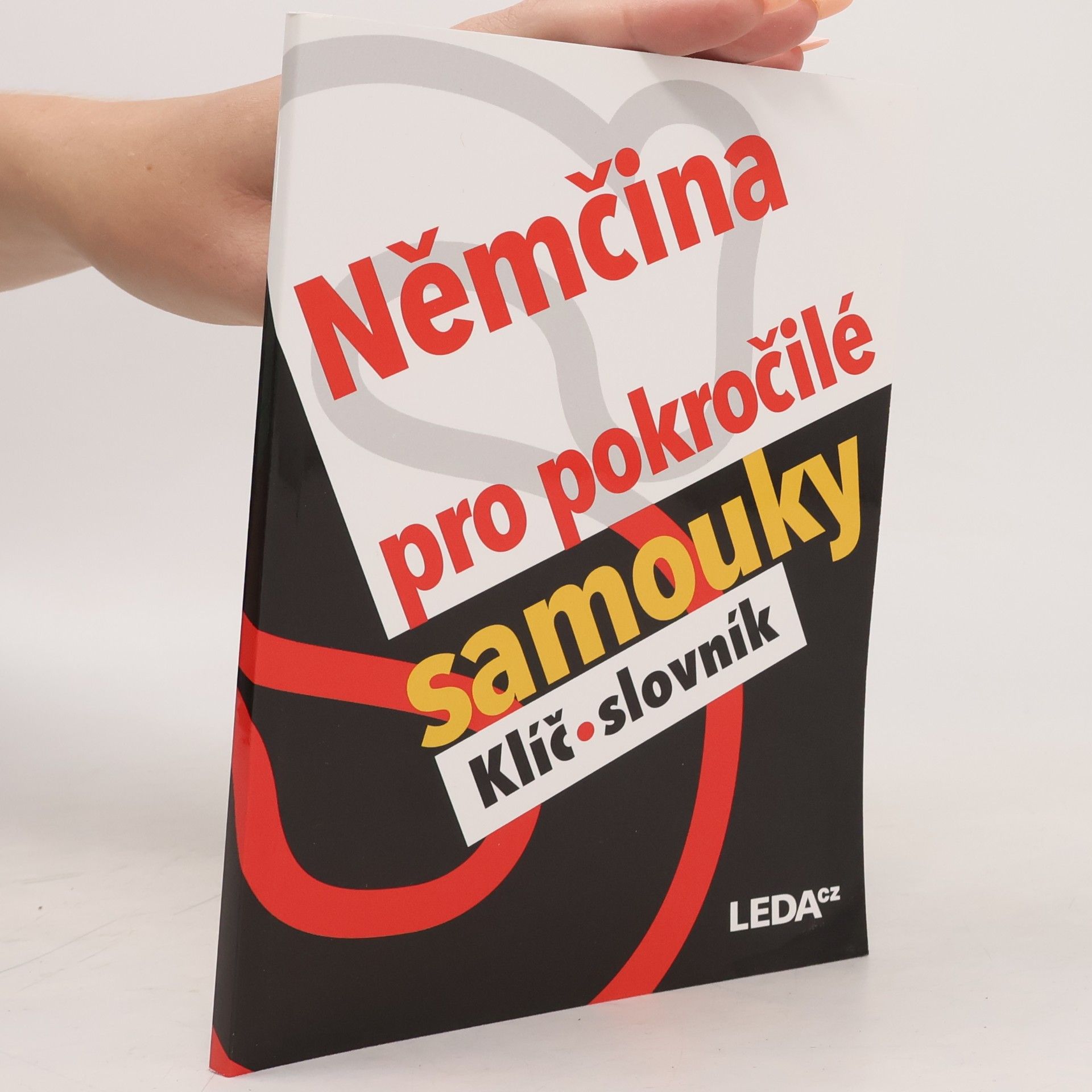 Němčina pro pokročilé samouky. Klíč, slovník