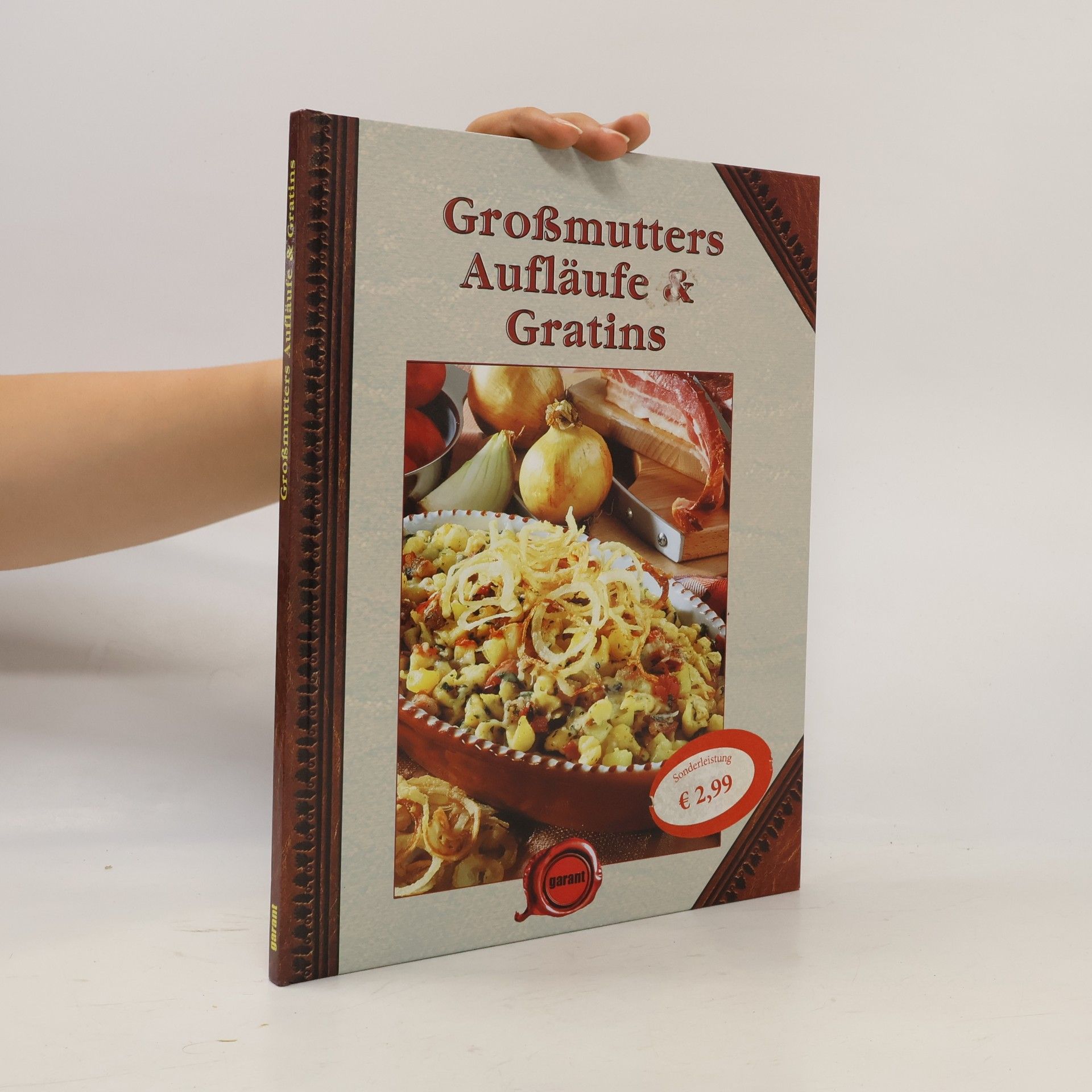 Kolektiv autorů Großmutters Aufläufe & Gratins