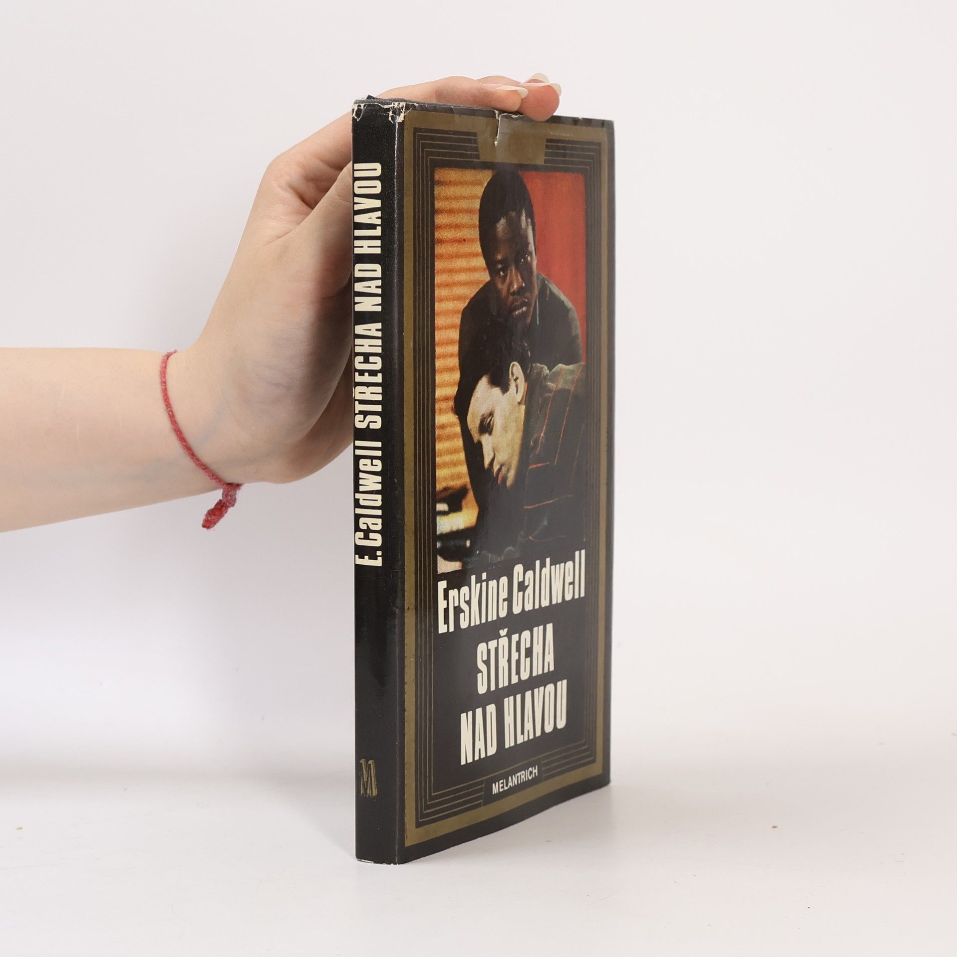 Erskine Caldwell Střecha nad hlavou
