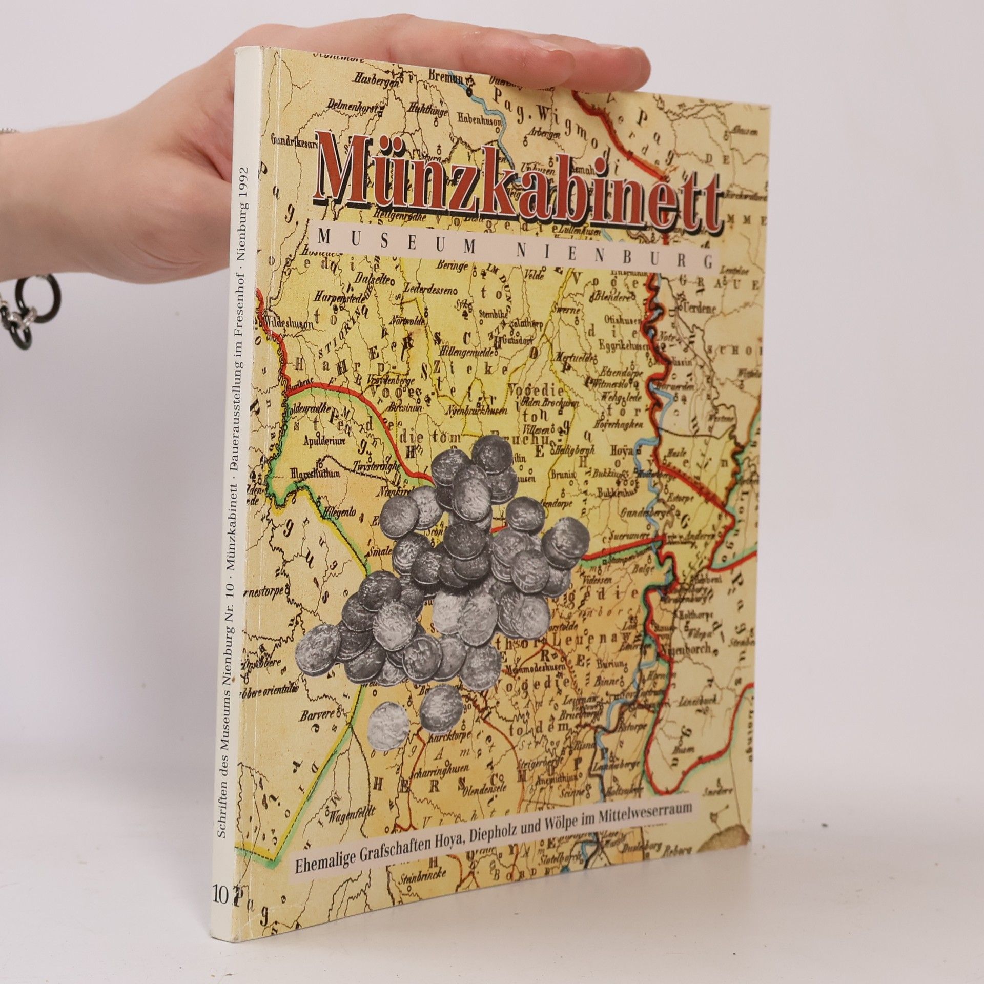 Museum Nienburg Schriften des Museums Nienburg - 10: Münzkabinett, Museum Nienburg