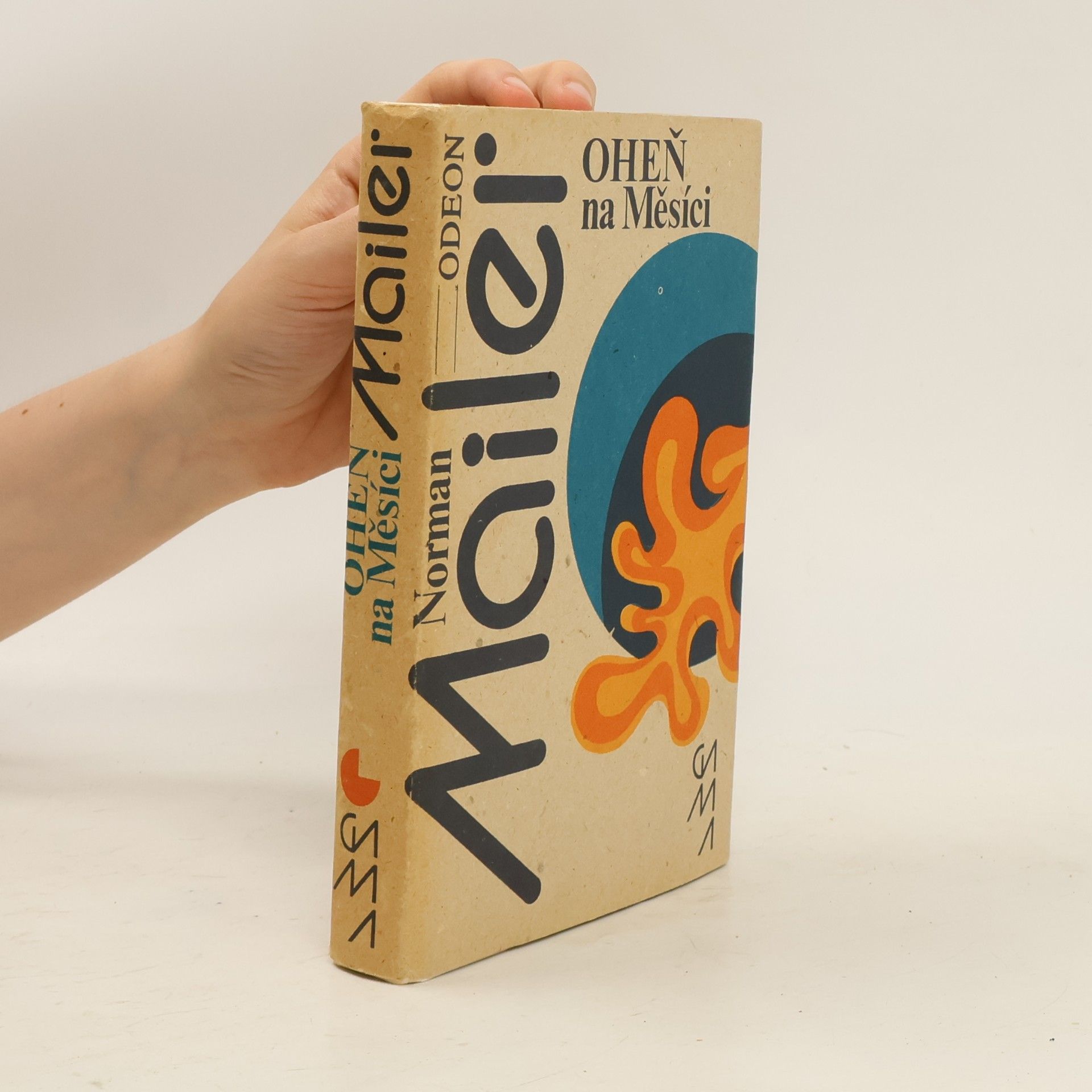Norman Mailer Oheň na měsíci