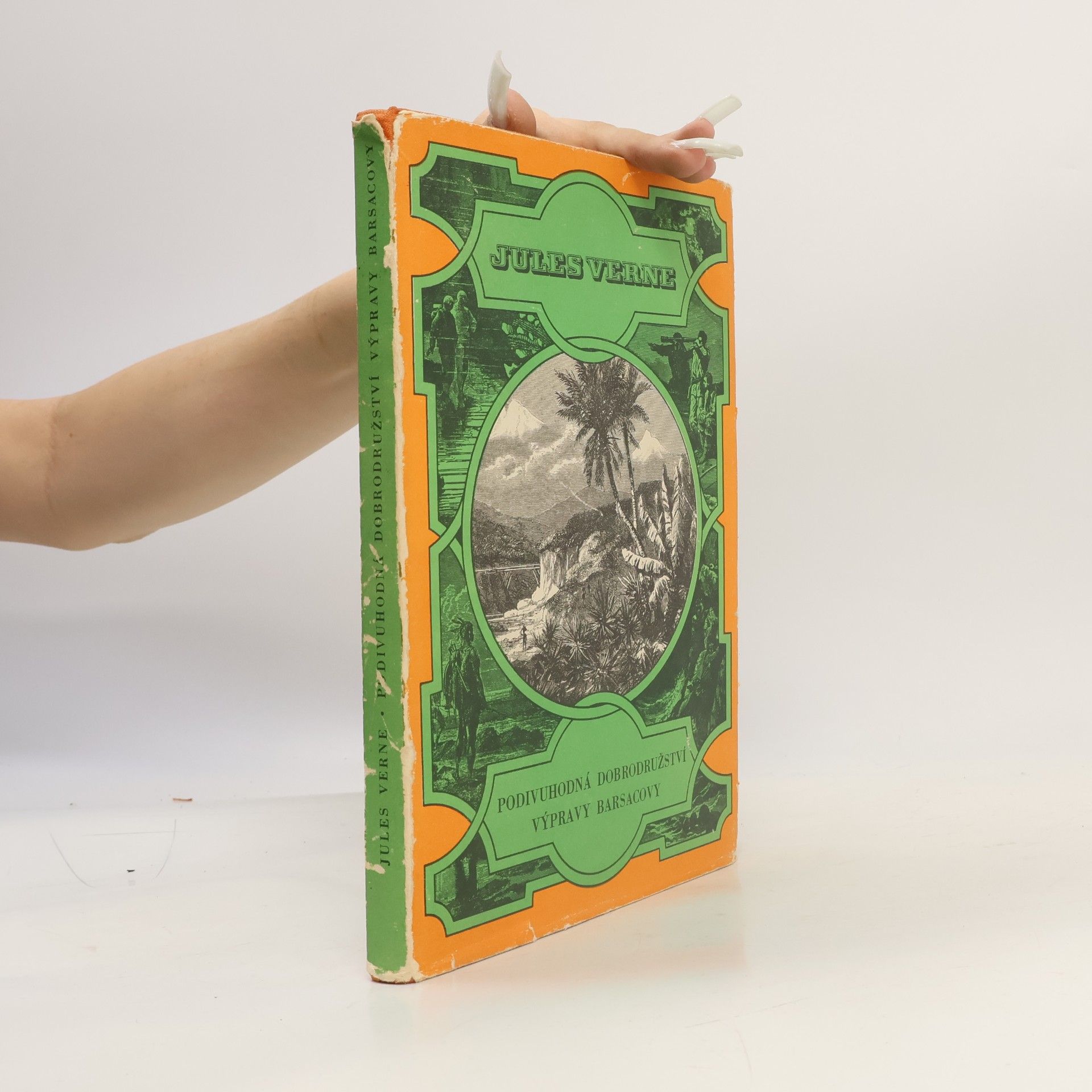 Jules Verne Podivuhodná dobrodružství výpravy Barsacovy