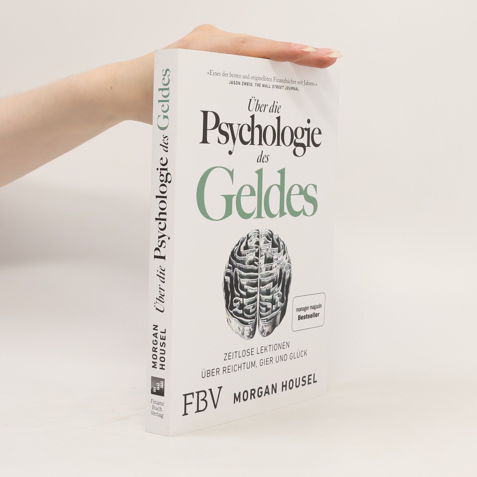 Morgan Housel Über die Psychologie des Geldes