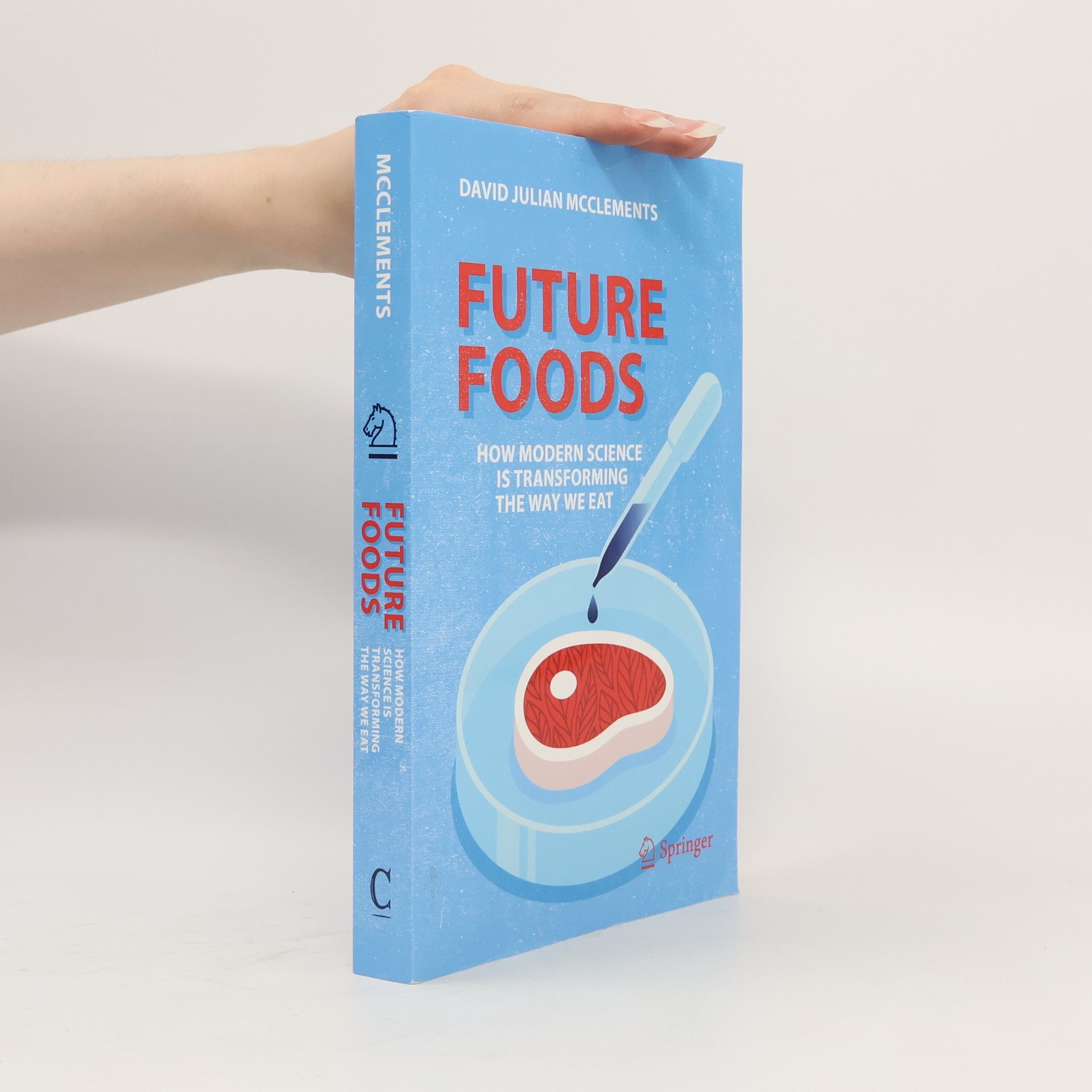 David Julian McClements Future Foods