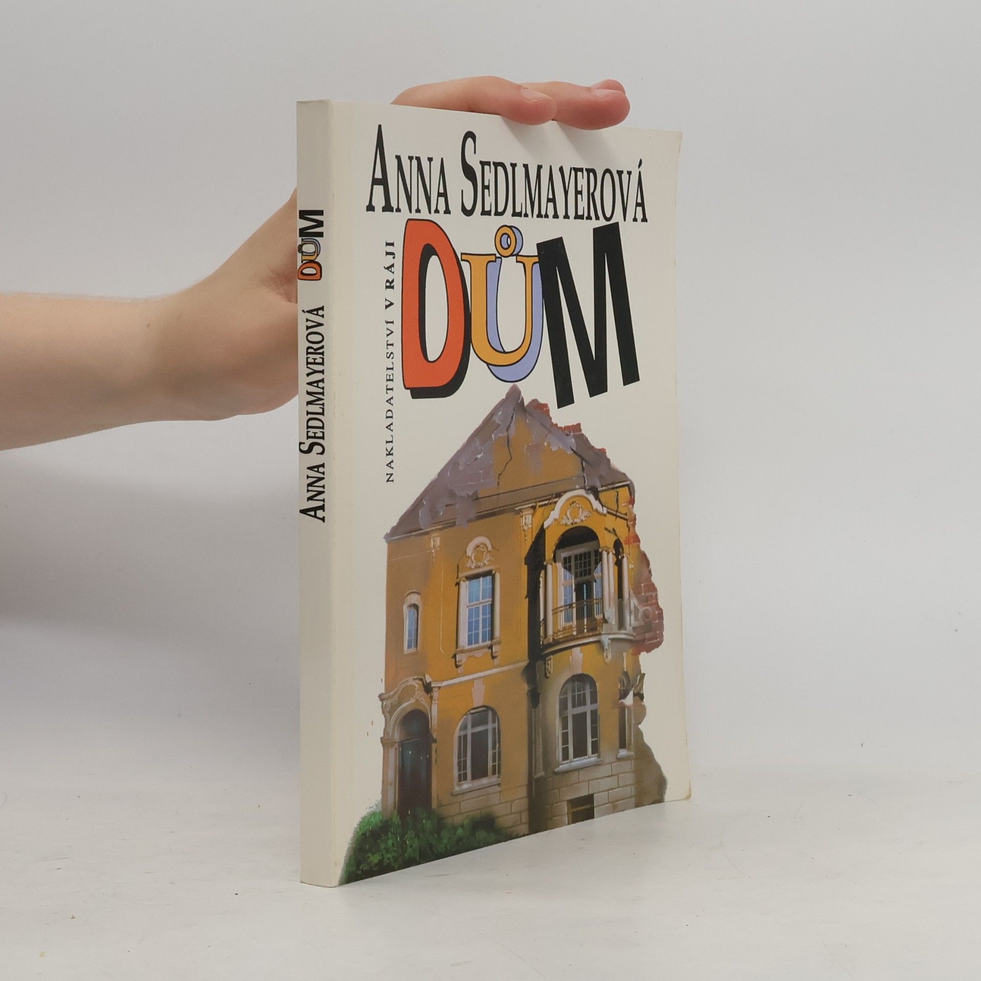 Anna Sedlmayerová Dům