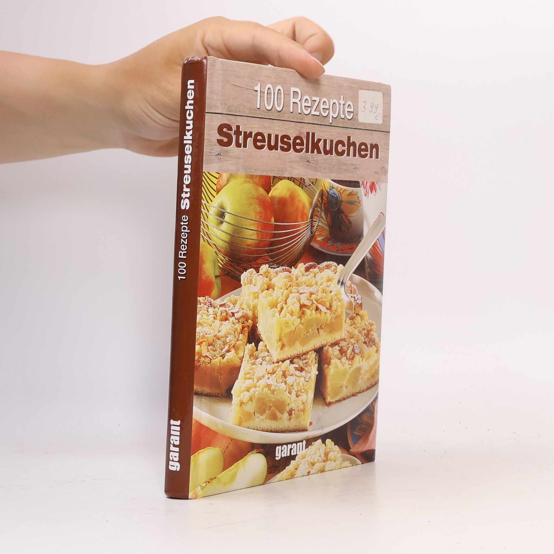 Autorenkollektiv 100 Rezepte Streuselkuchen