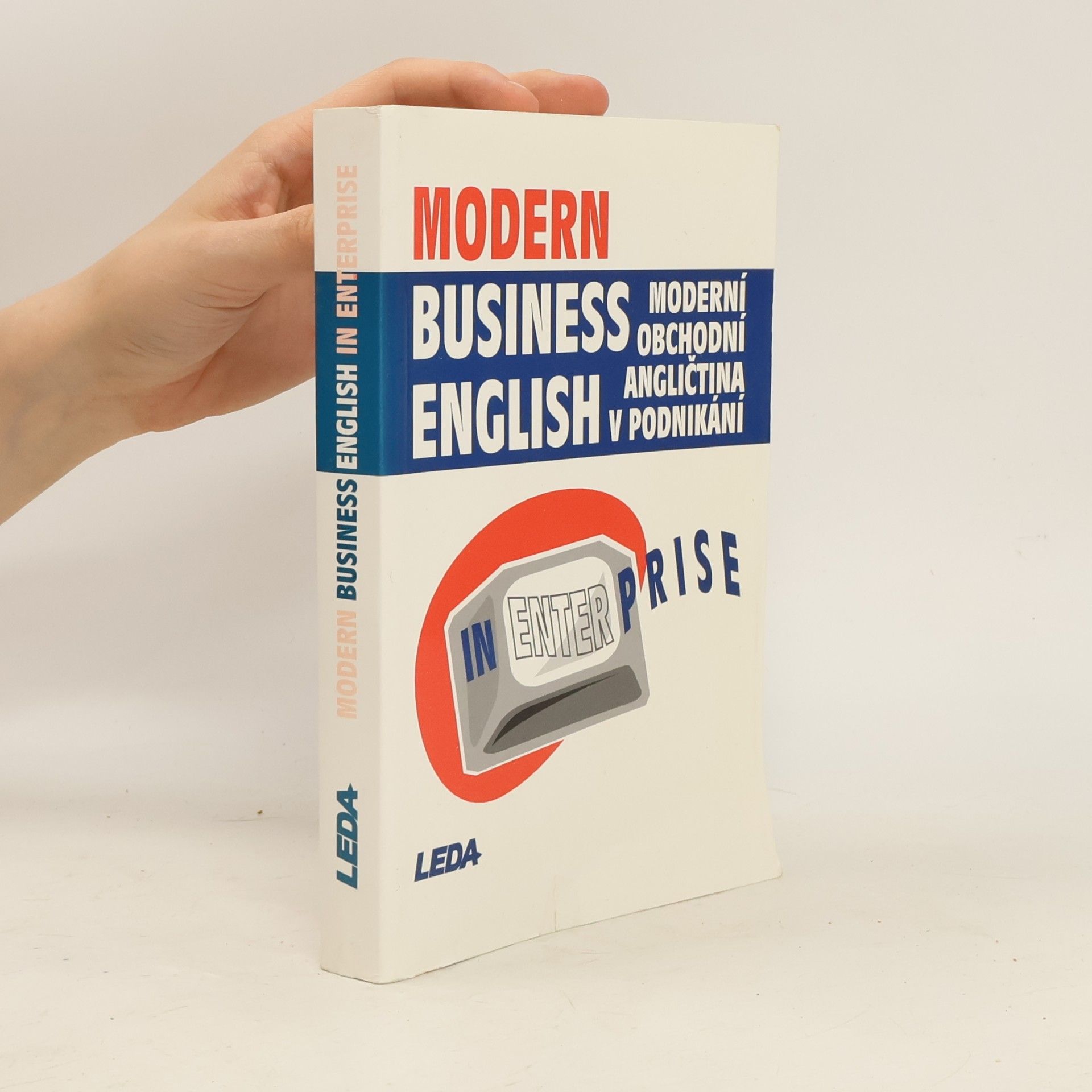 Miroslav Kaftan Modern business English in enterprise = Moderní obchodní angličtina v podnikání