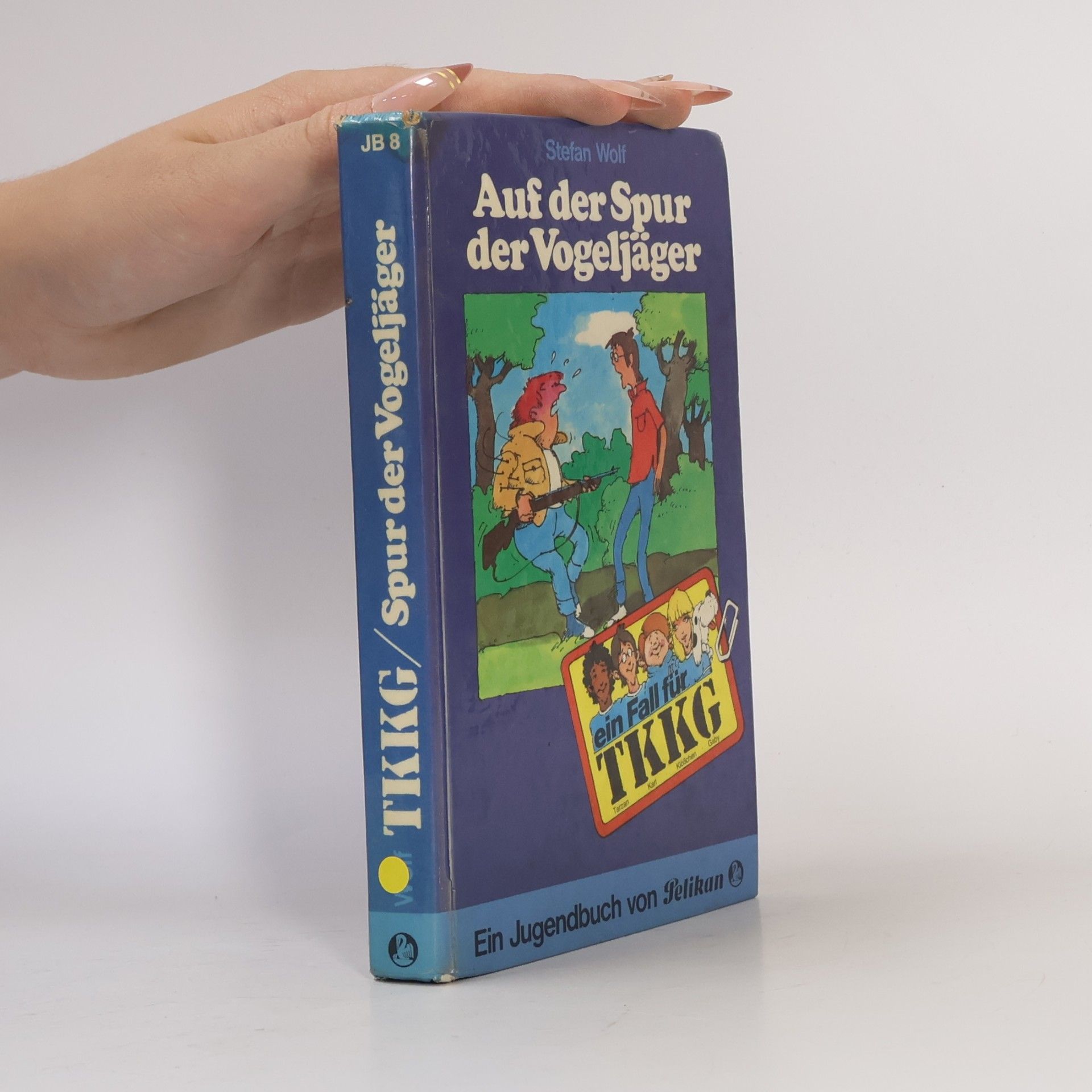 Stefan Wolf Ein Fall für TKKG, Bd.8, Auf der Spur der Vogeljäger