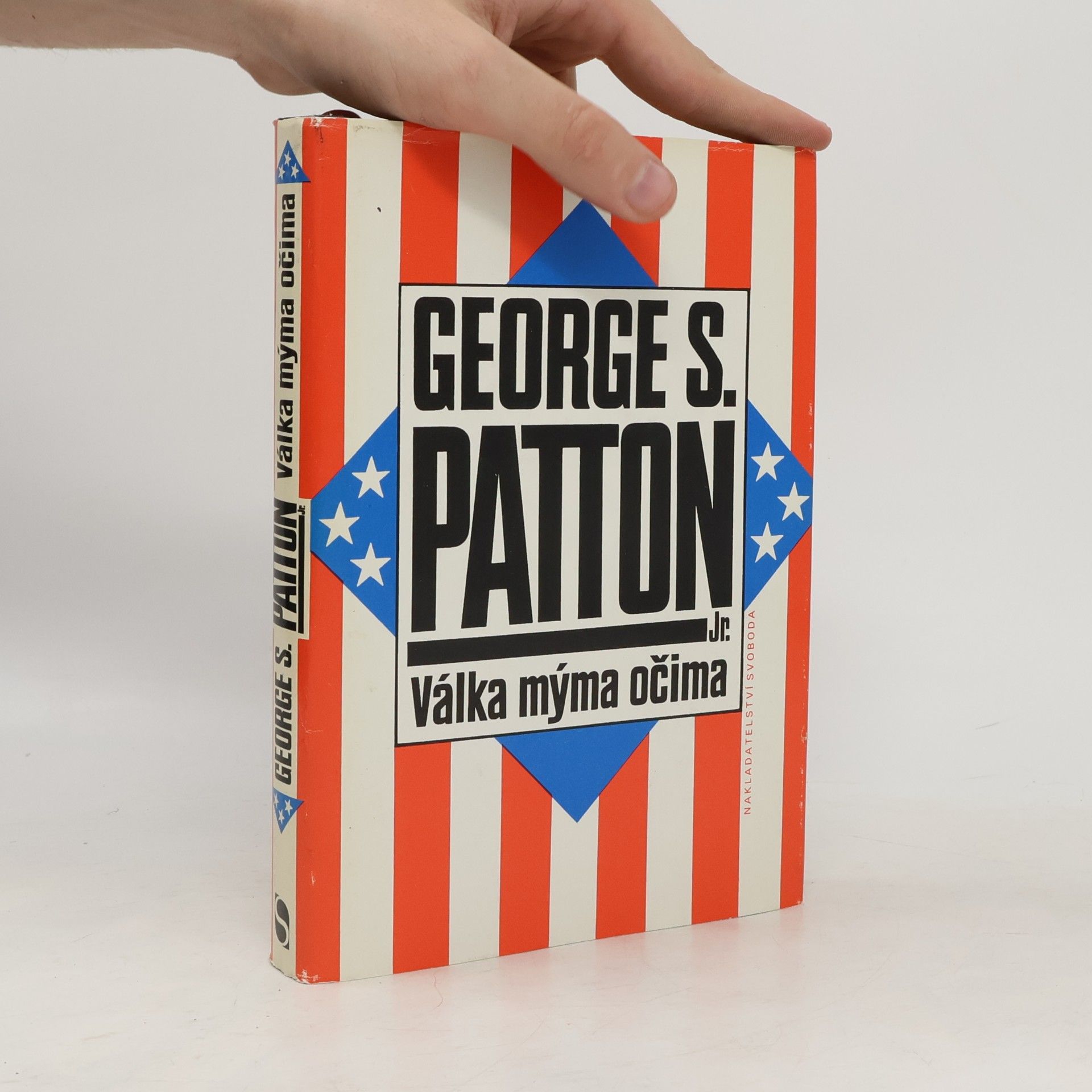 George Smith Patton Válka mýma očima