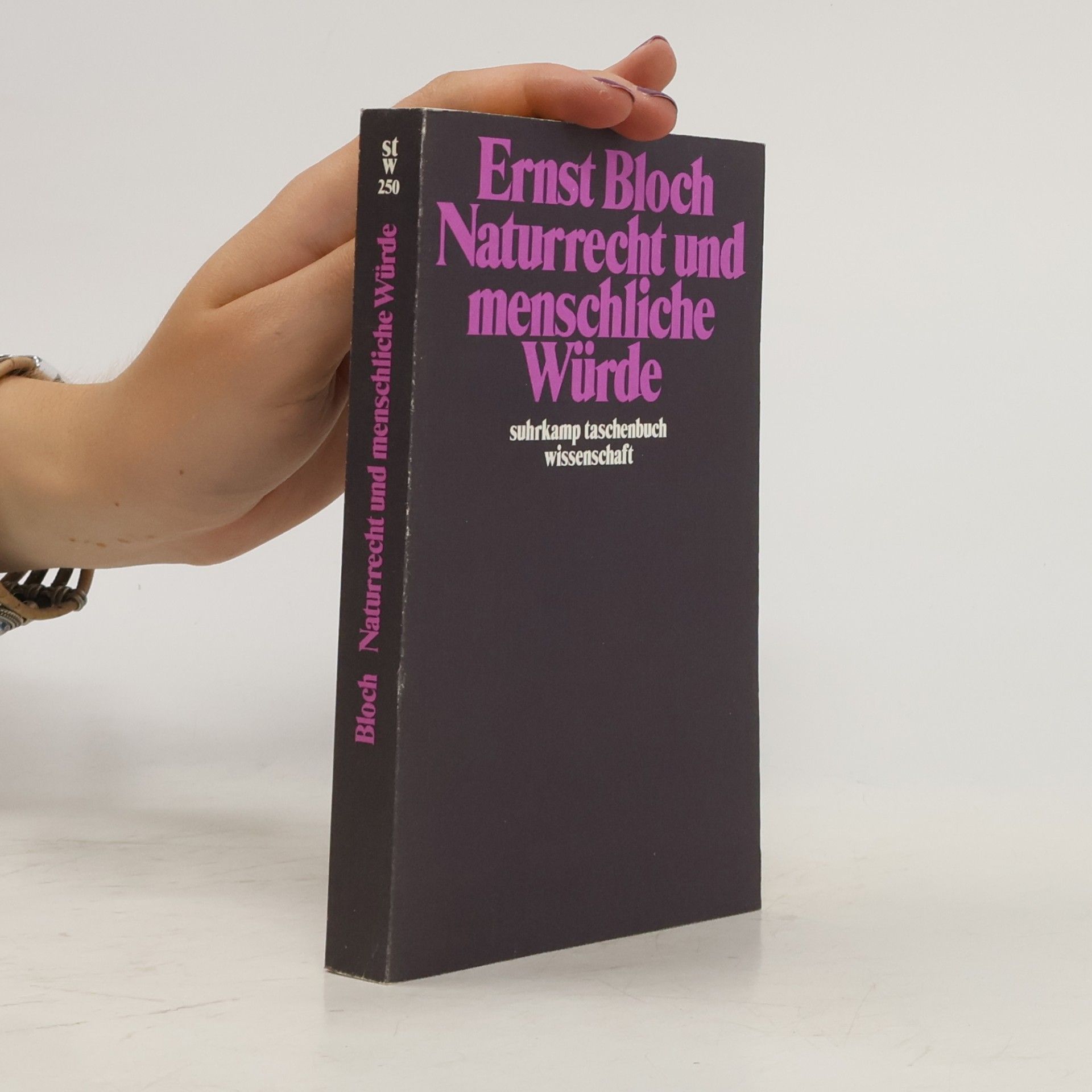 Ernst Bloch Naturrecht und menschliche Würde