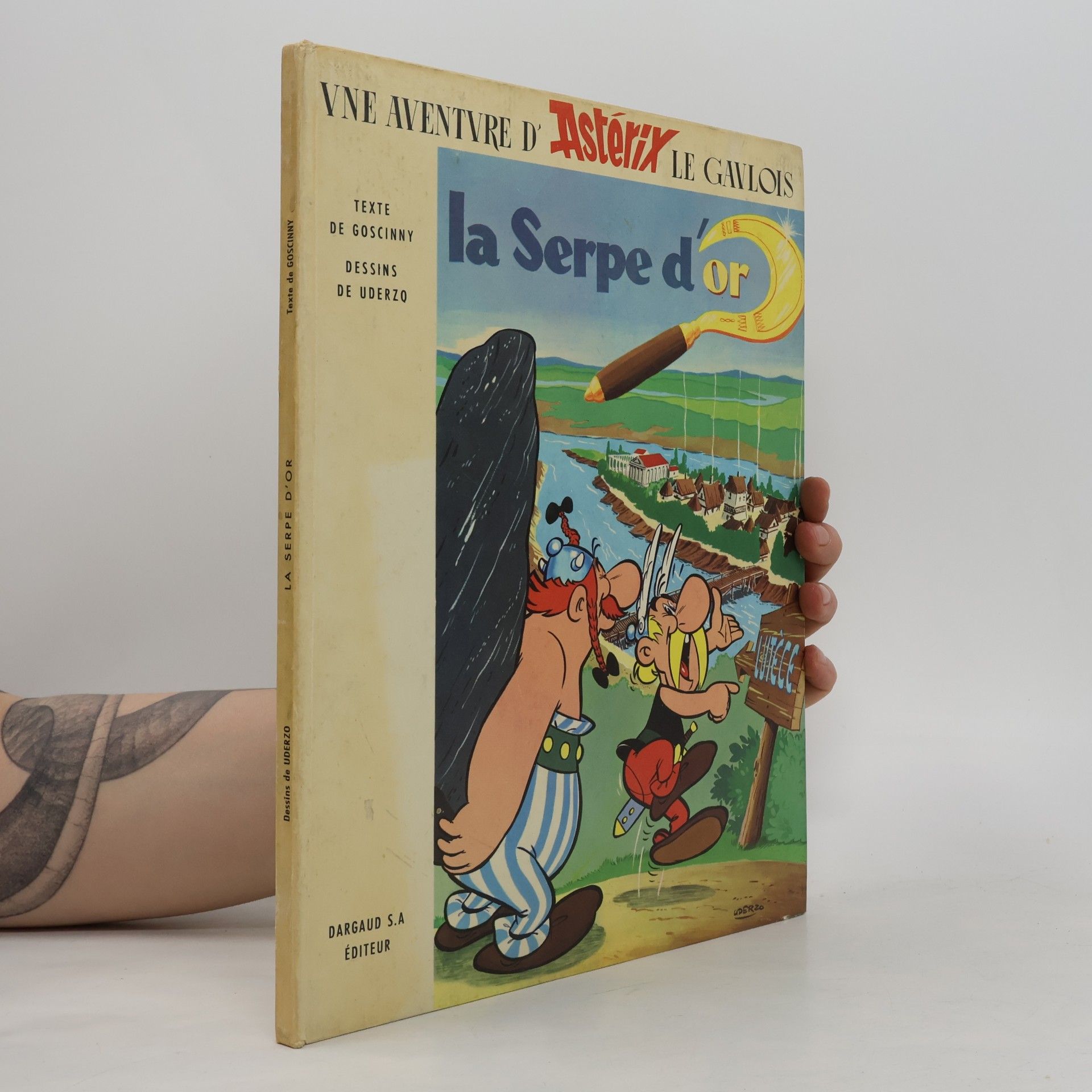 René Goscinny Une Aventure d'Astérix le Gaulois - La Serpe d'or