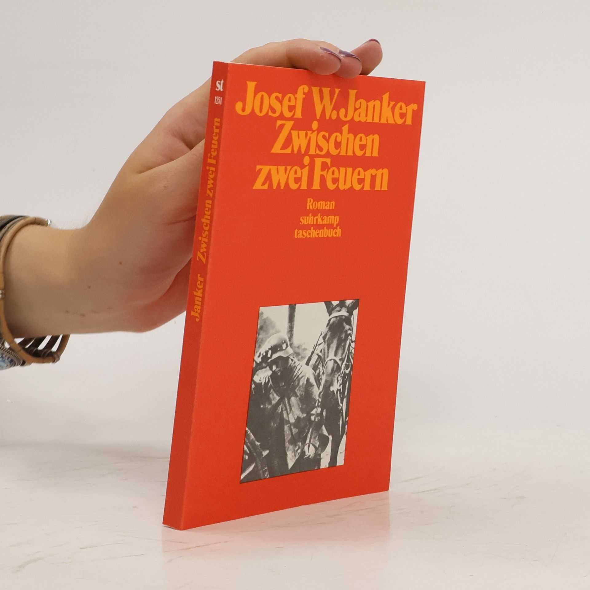Josef W. Janker Suhrkamp Taschenbücher: Zwischen zwei Feuern