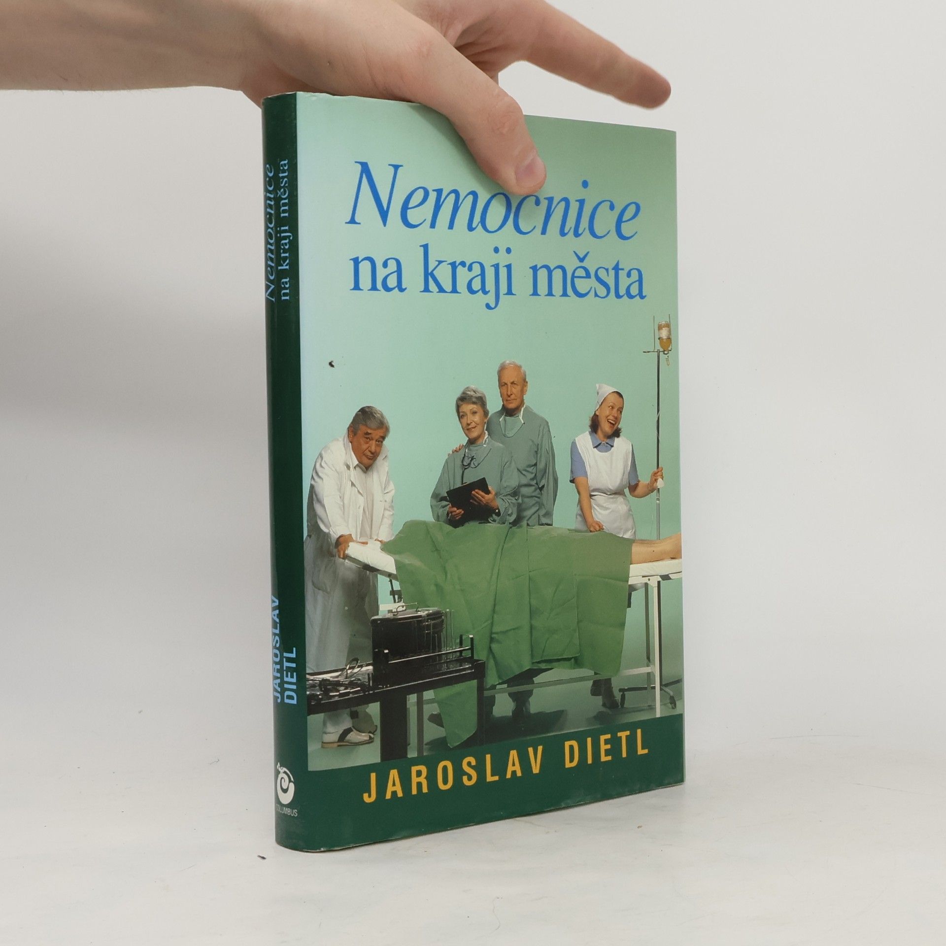Jaroslav Dietl Nemocnice na kraji města