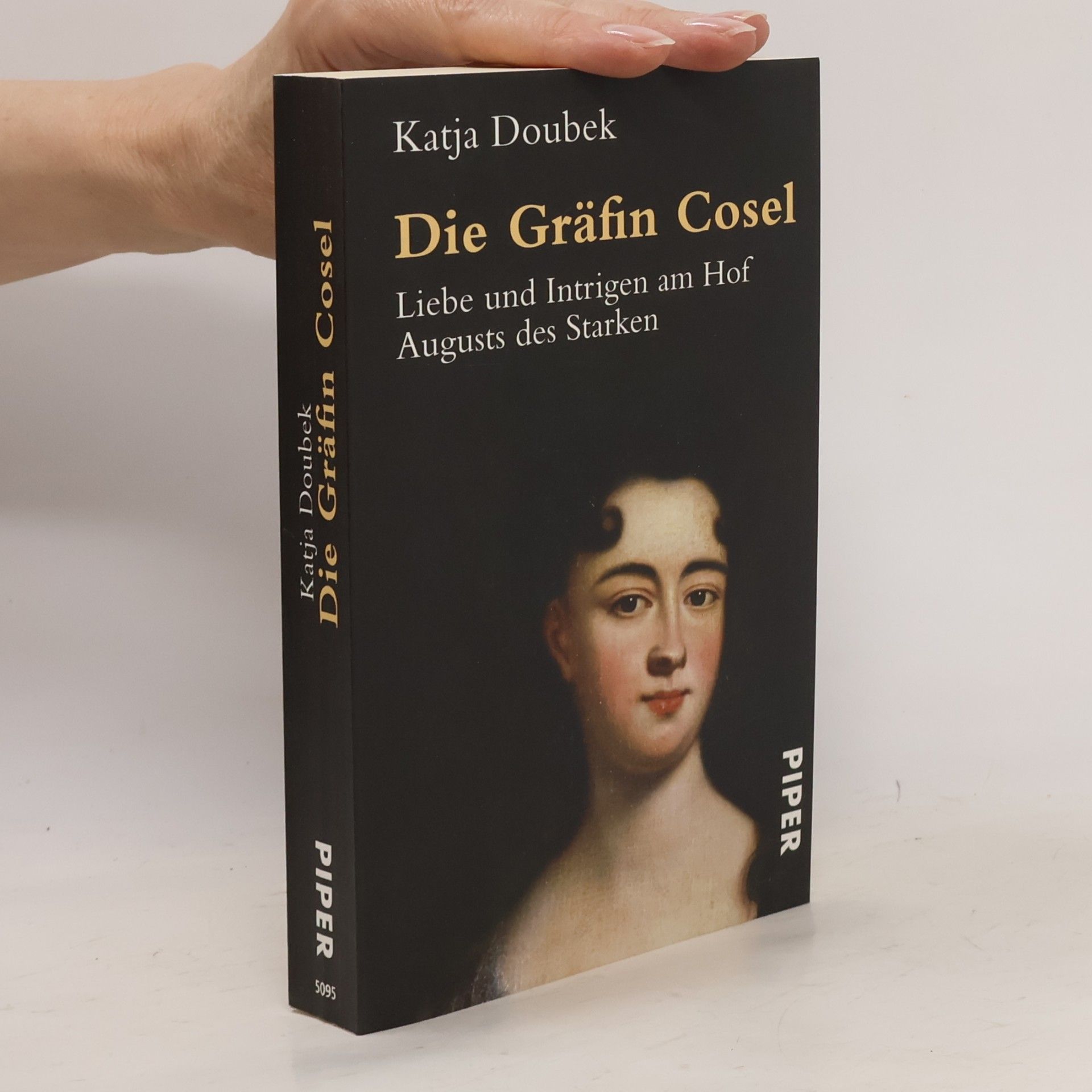Katja Doubek Die Gräfin Cosel