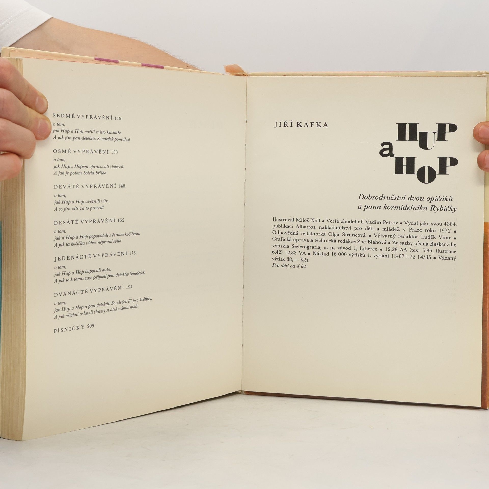 Jiří Kafka Hup a Hop. Dobrodružství dvou opičáků a pana kormidelníka Rybičky