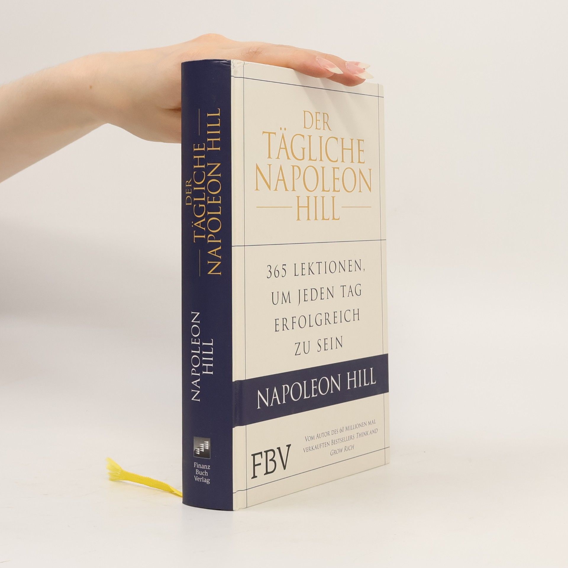 Napoleon Hill Die Deutsche Ausgabe von Think and Grow Rich