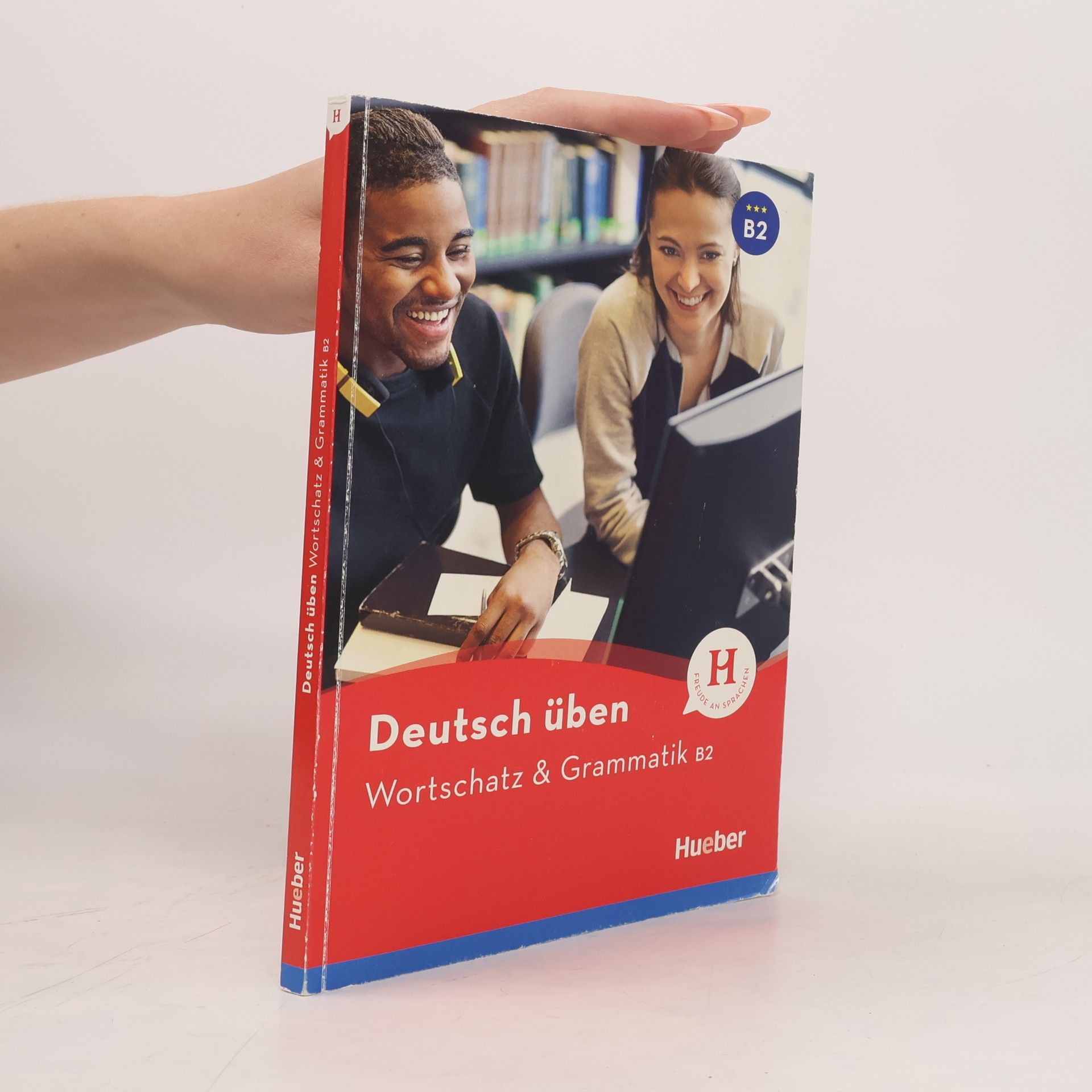 Deutsch üben - Wortschatz & Grammatik B2