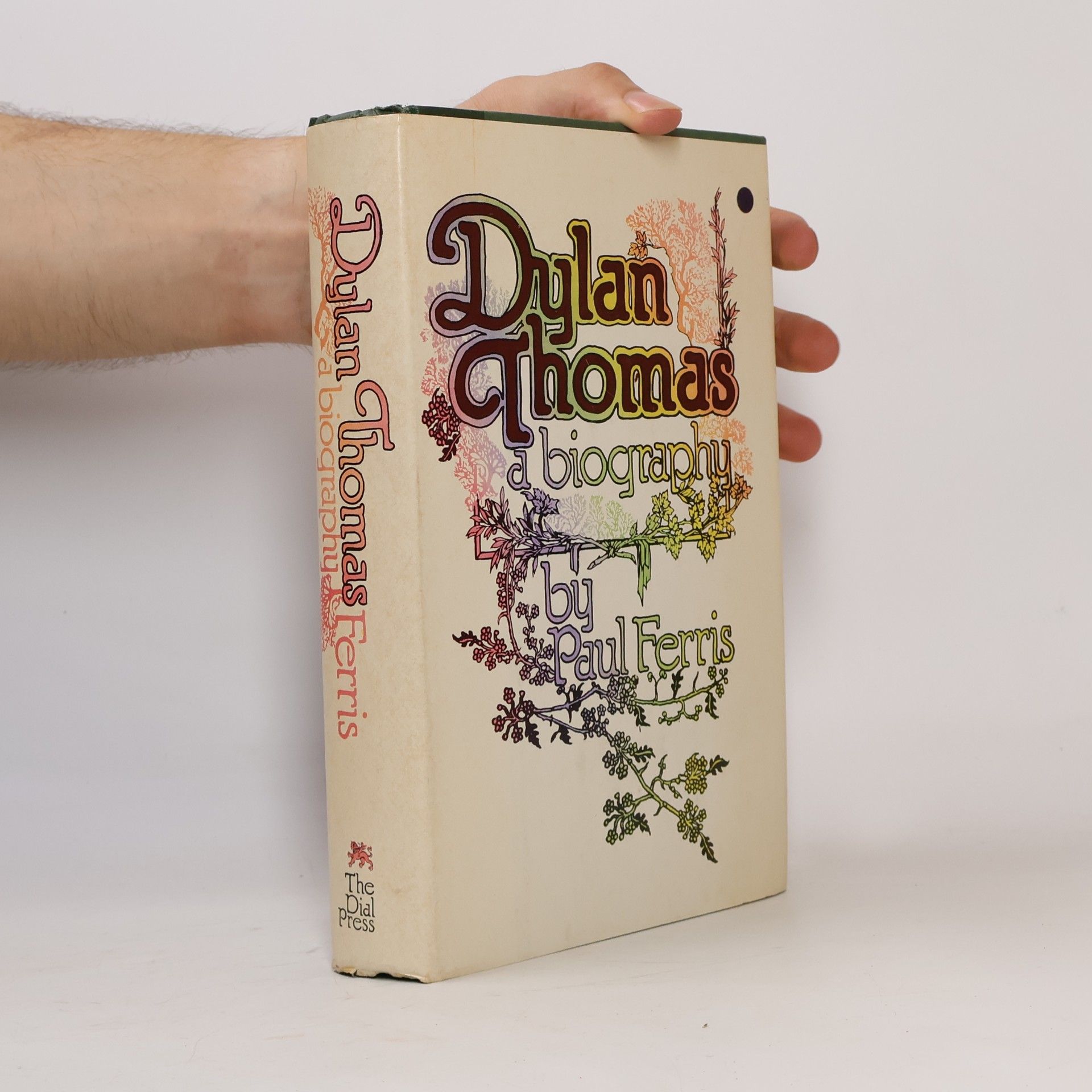 Paul Ferris Dylan Thomas