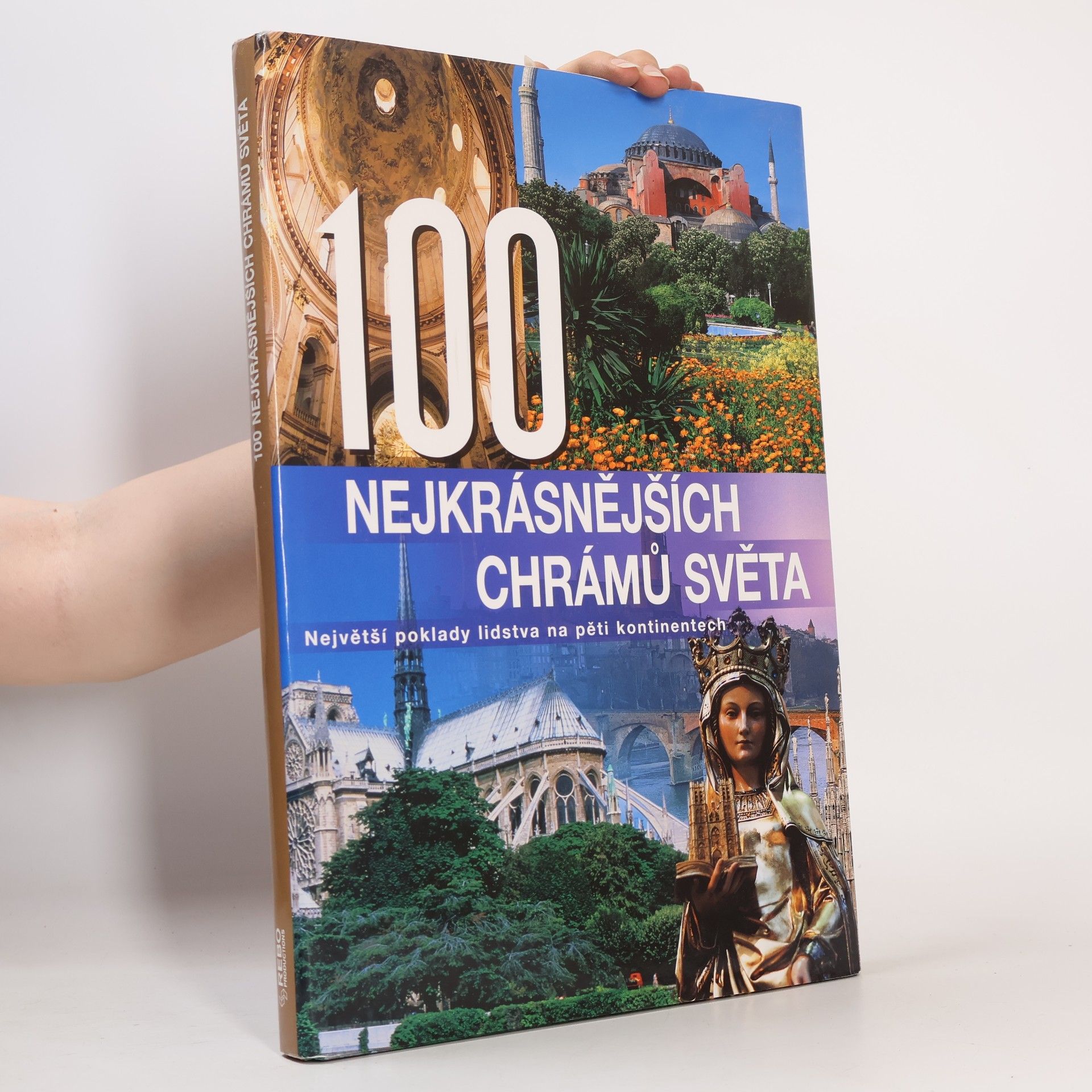 Autorenkollektiv 100 nejkrásnějších chrámů světa