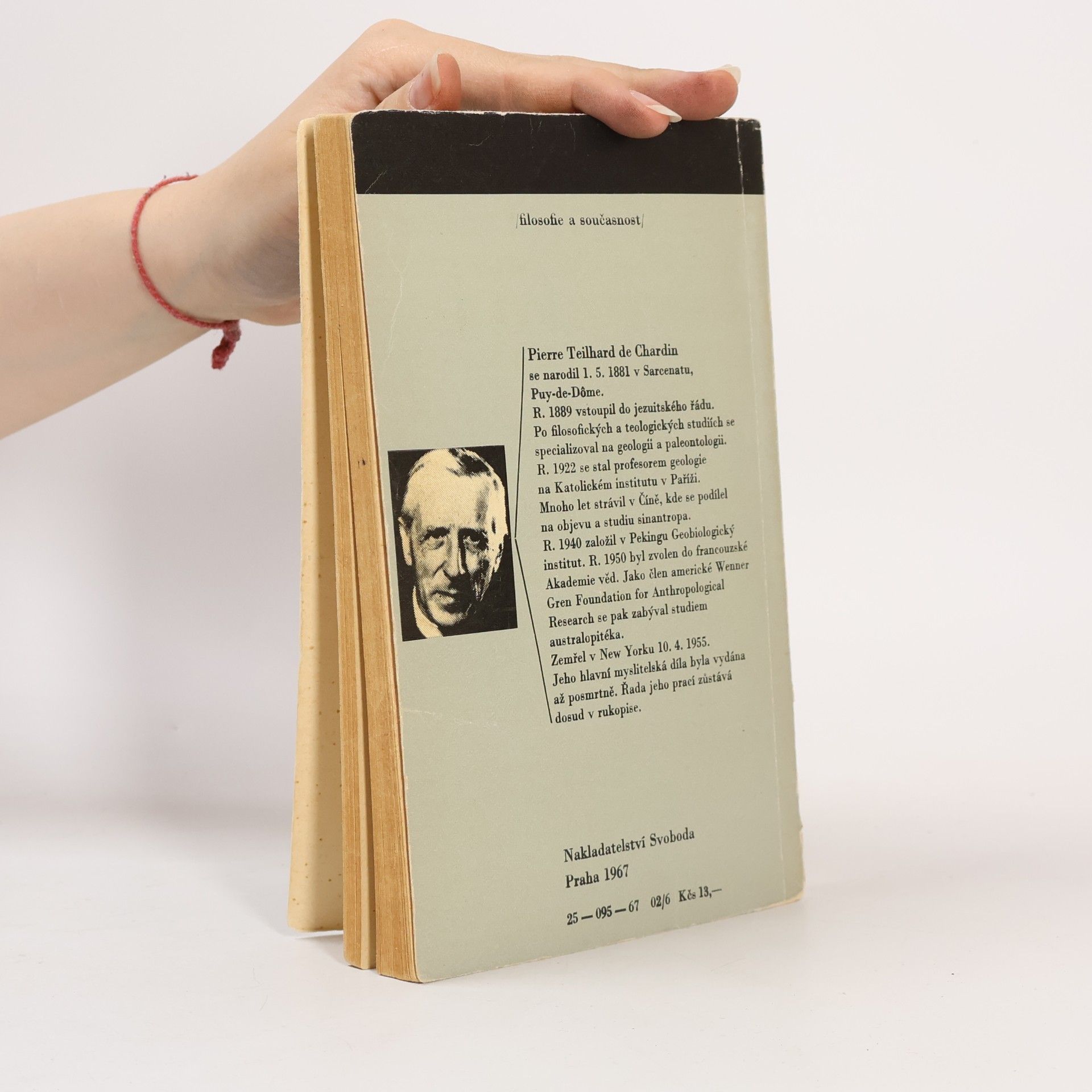 Pierre Teilhard de Chardin Místo člověka v přírodě