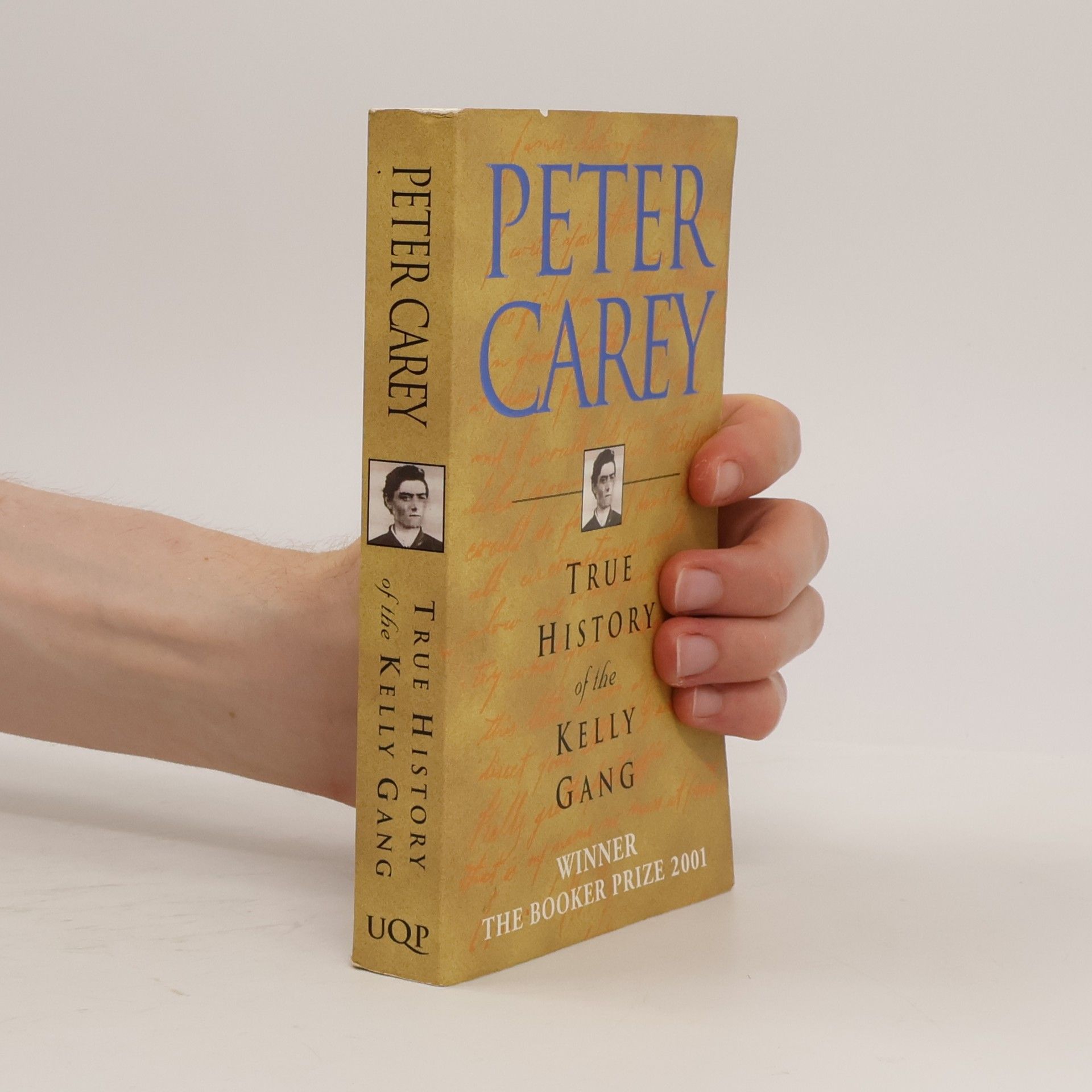 Peter Carey True History of the Kelly Gang
