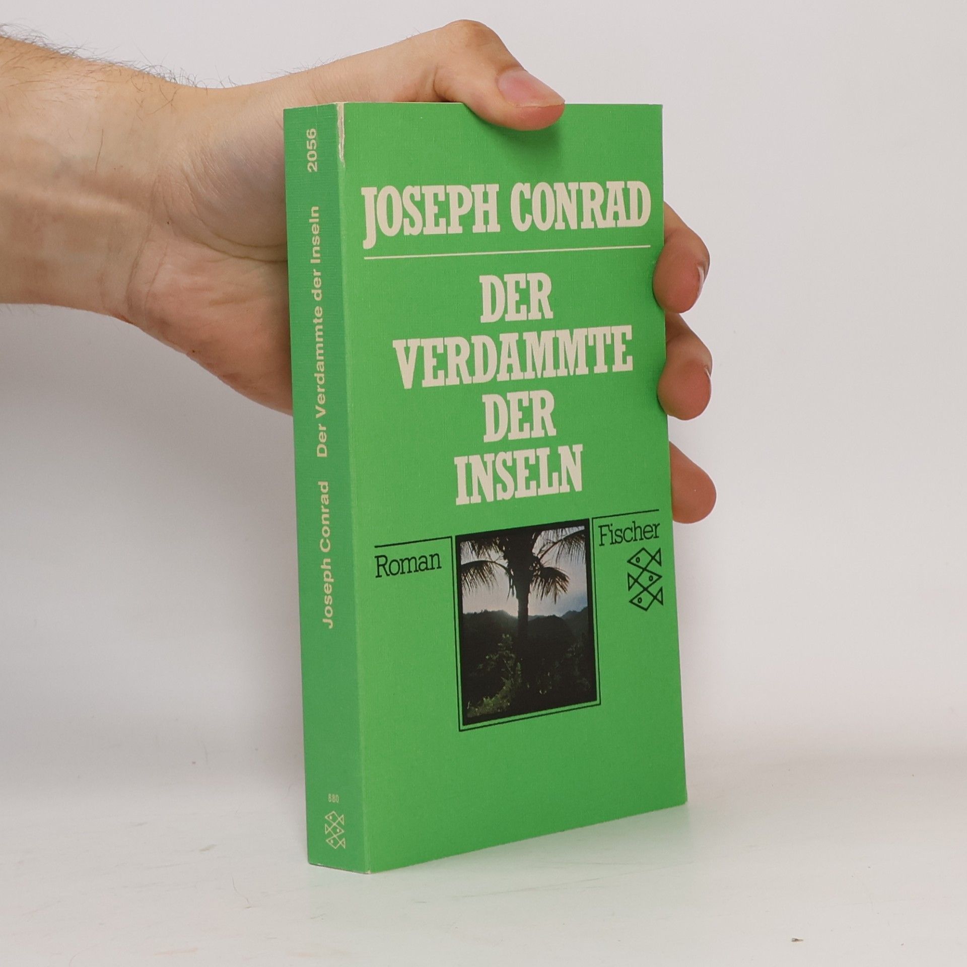 Joseph Conrad Der Verdammte der Inseln. Roman
