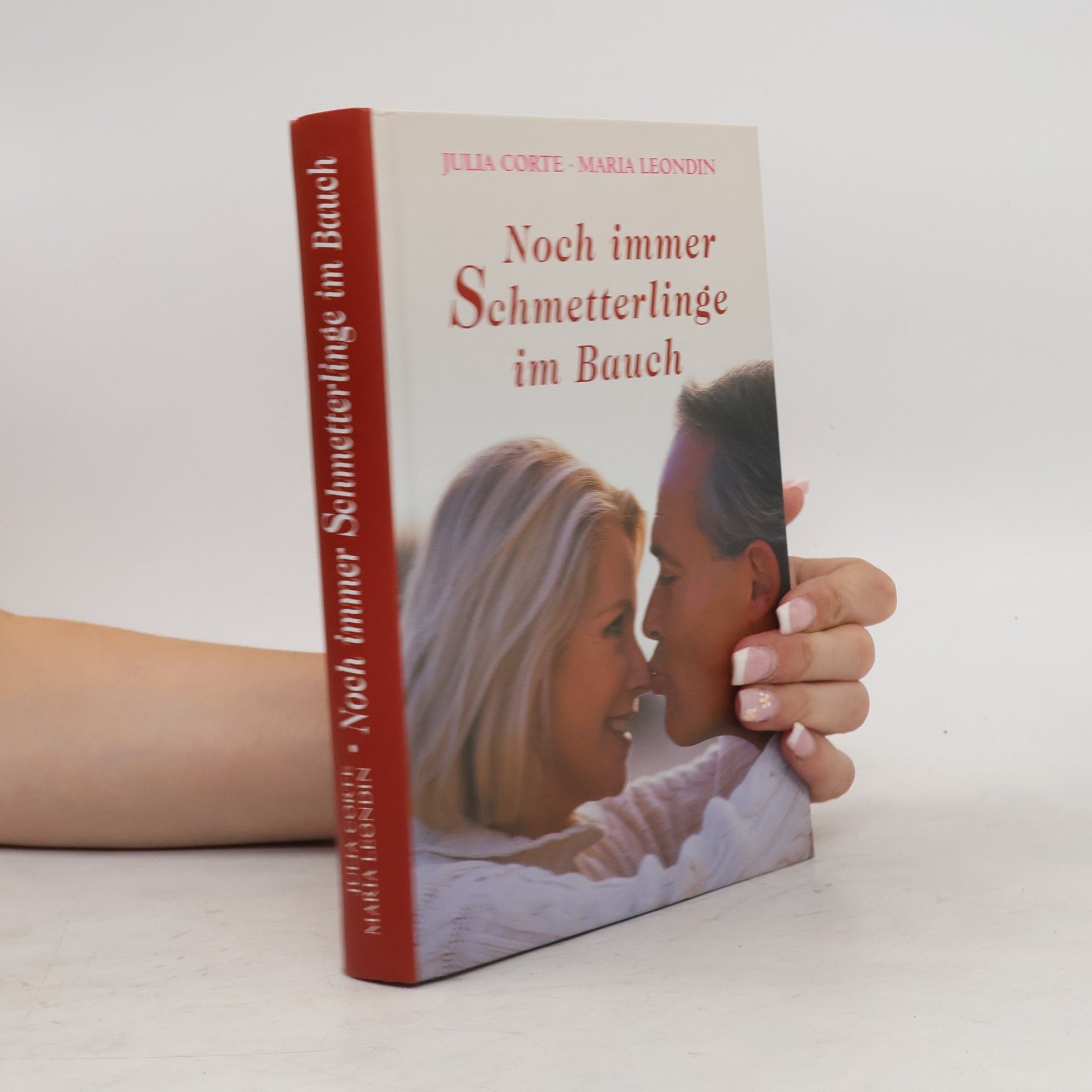 Julia Corte Noch immer Schmetterlinge im Bauch