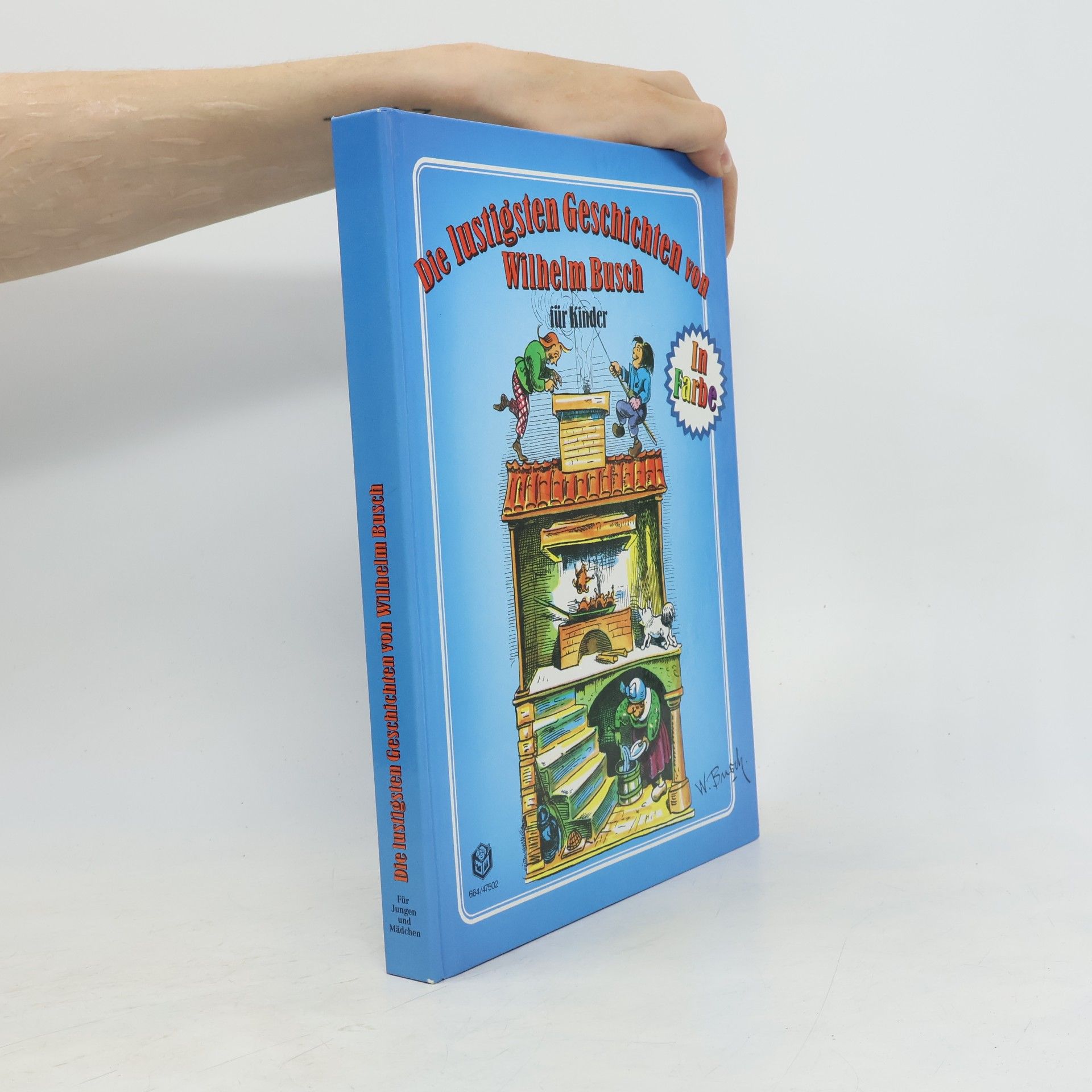 Wilhelm Busch Die lustigsten Geschichten von Wilhelm Busch für Kinder