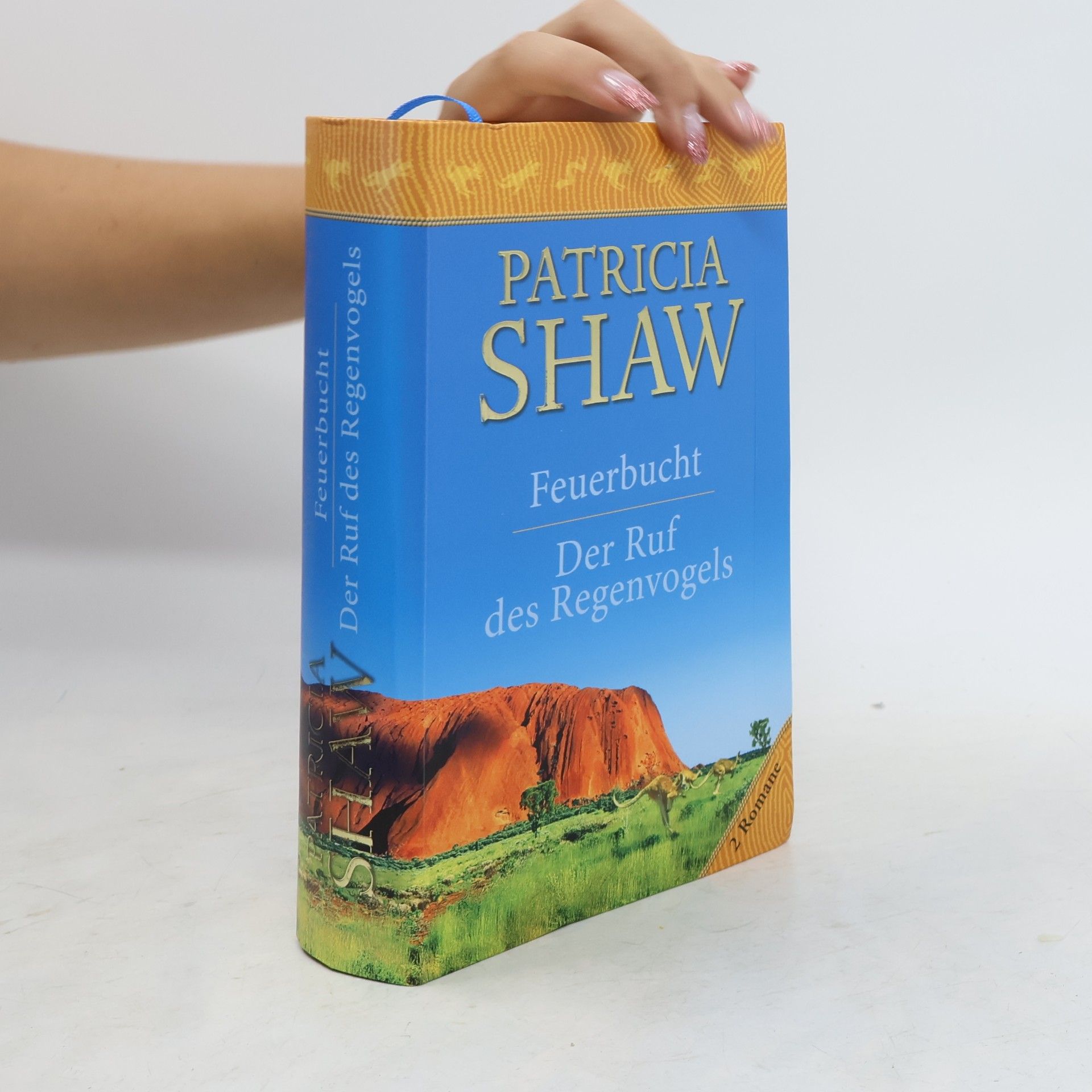 Patricia Shaw Feuerbucht. Der Ruf des Regenvogels