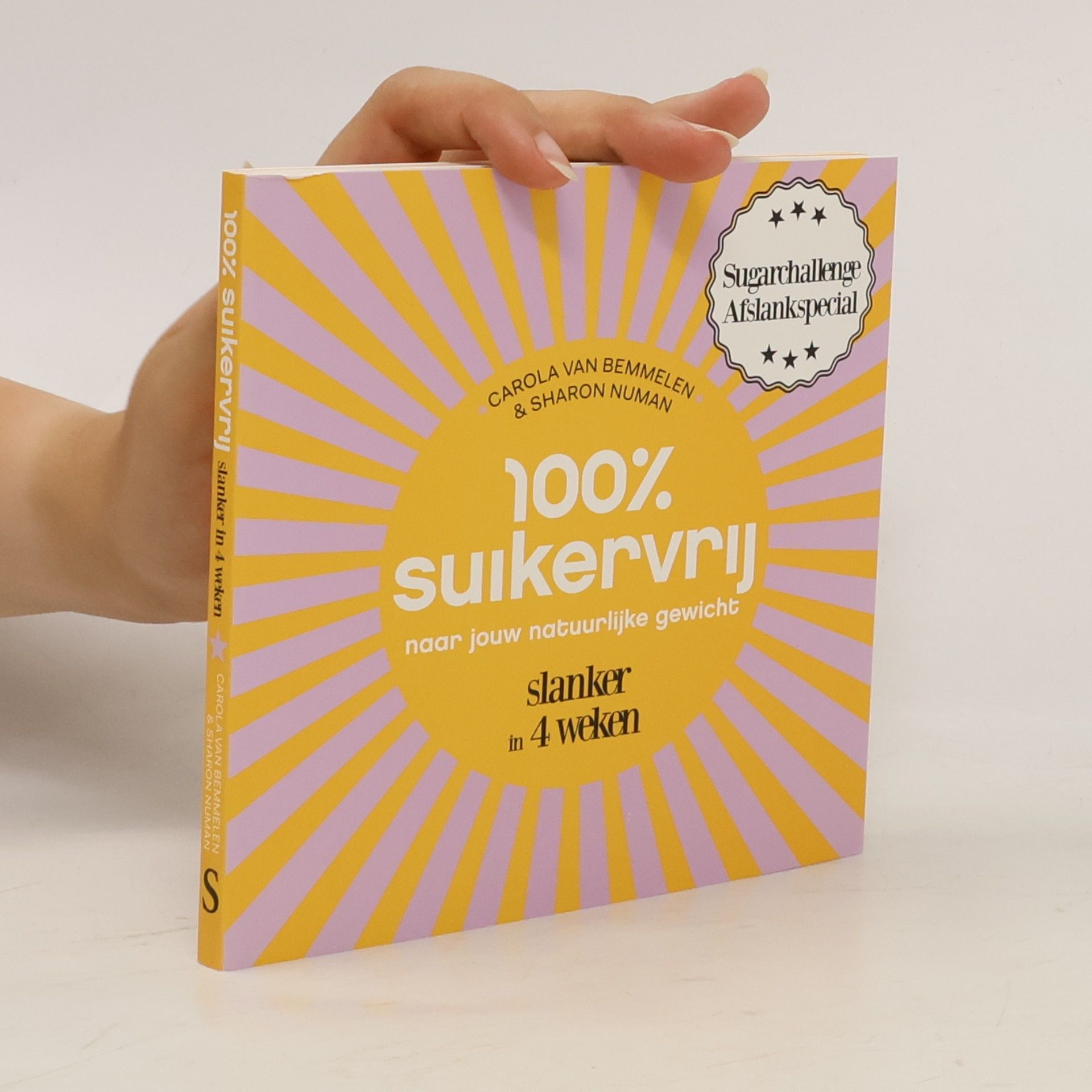 Carola van Bemmelen 100% suikervrij naar jouw natuurlijke gewicht