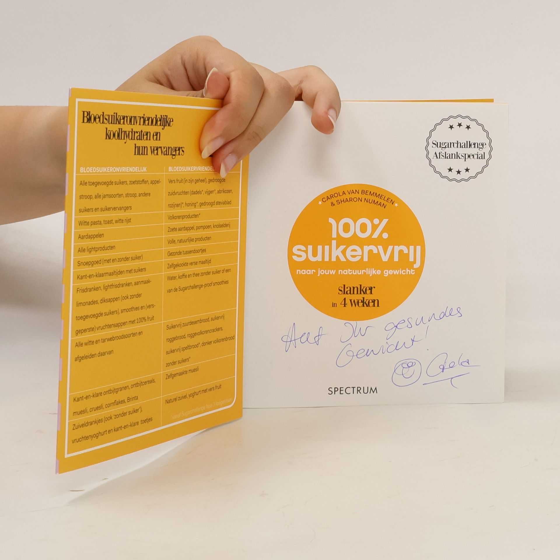 Carola van Bemmelen 100% suikervrij naar jouw natuurlijke gewicht