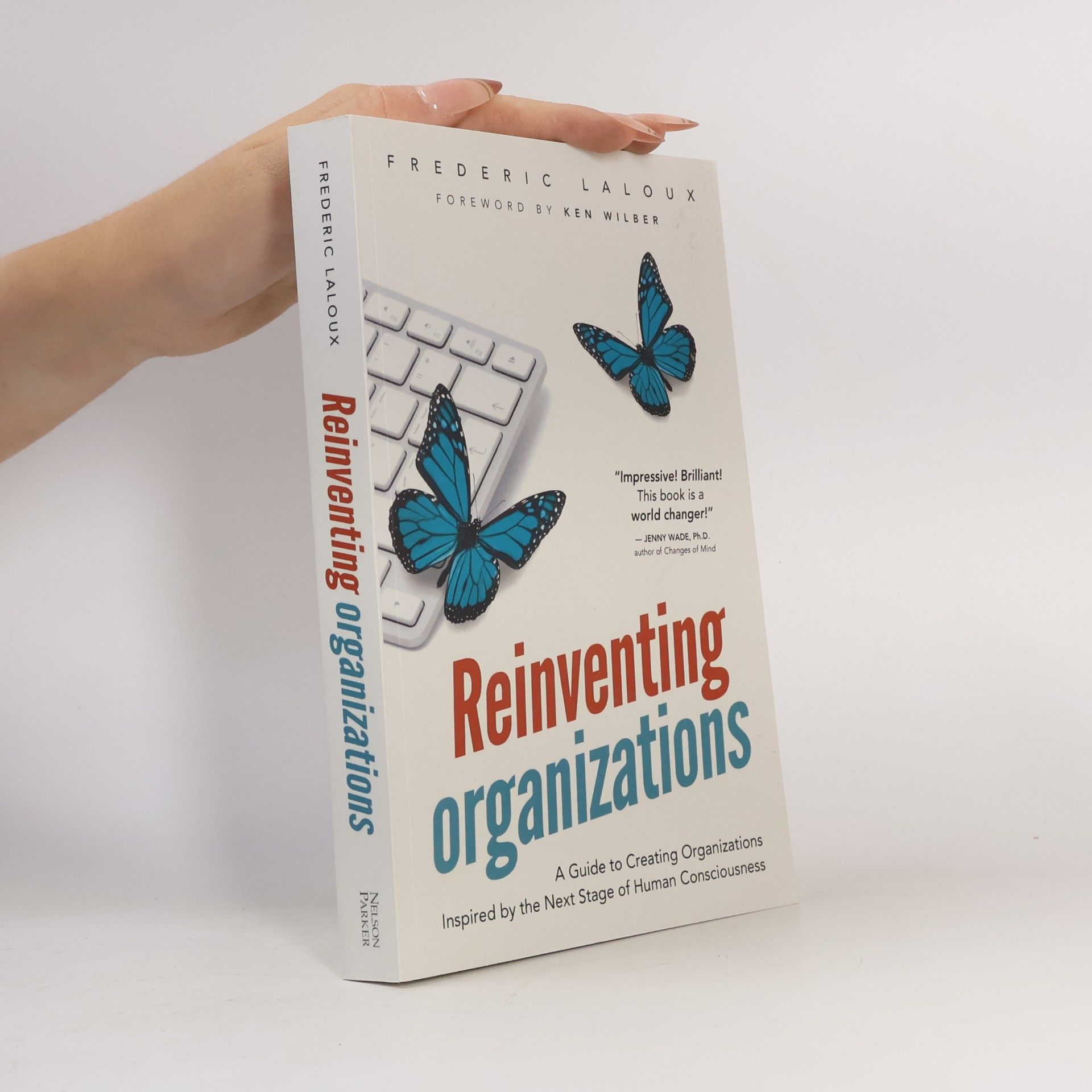 Frederic Laloux Reinventing Organizations