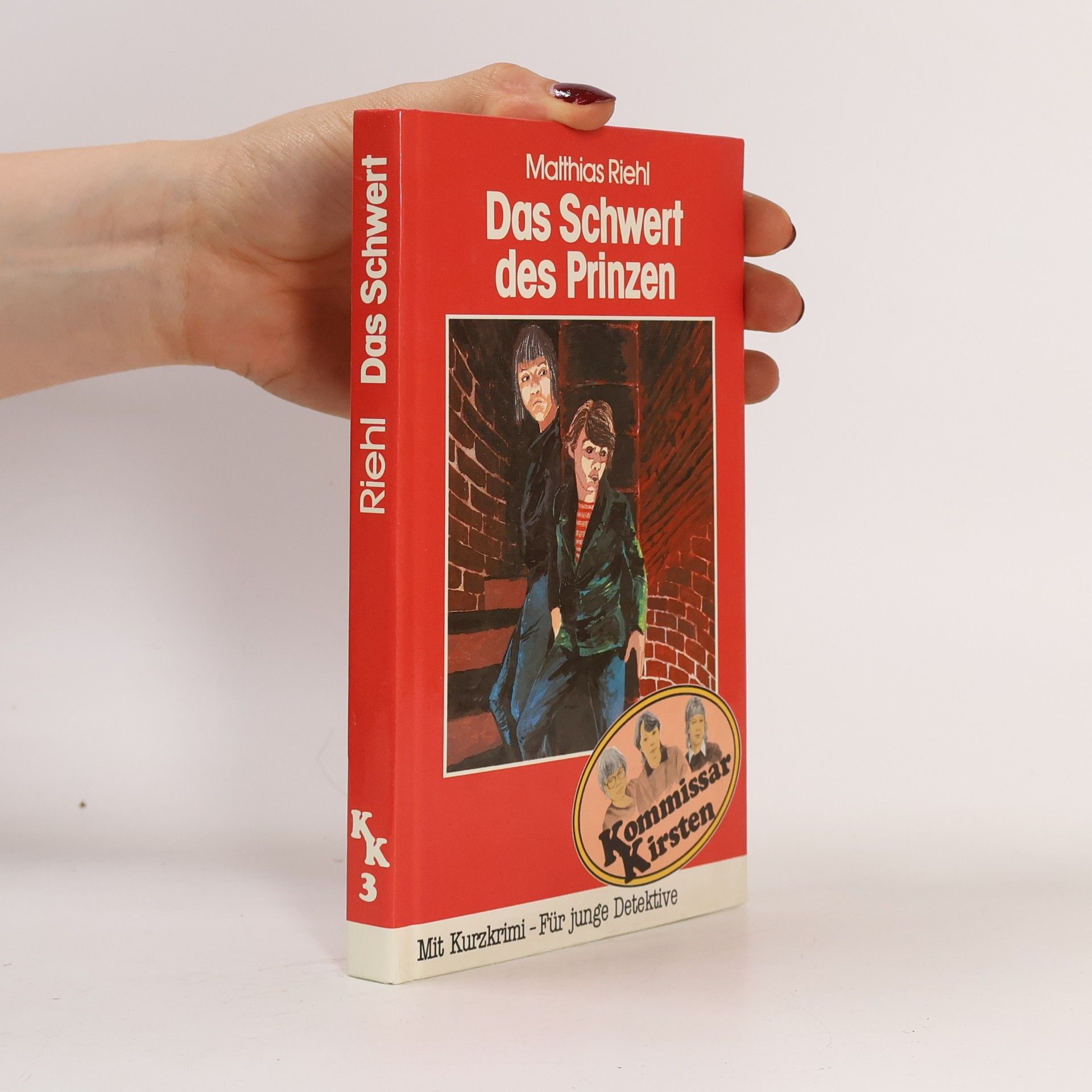 Matthias Riehl Das Schwert des Prinzen. Kommissar Kirsten 3