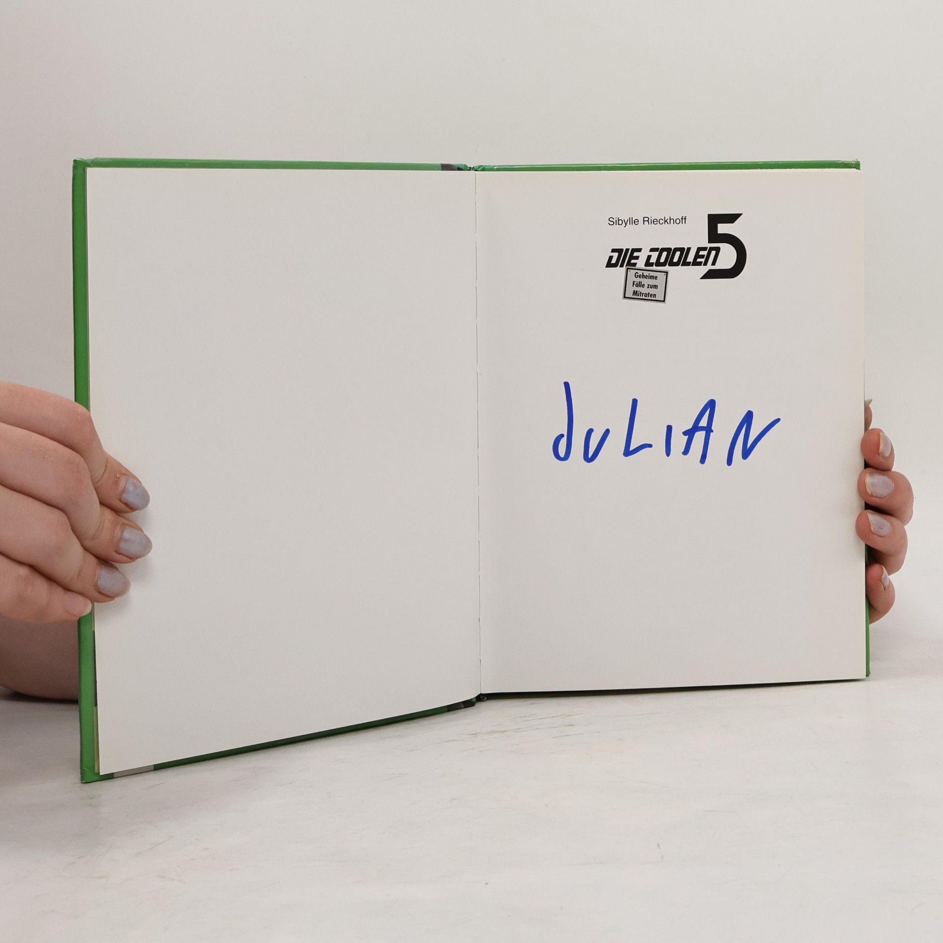 Sibylle Rieckhoff Die coolen 5