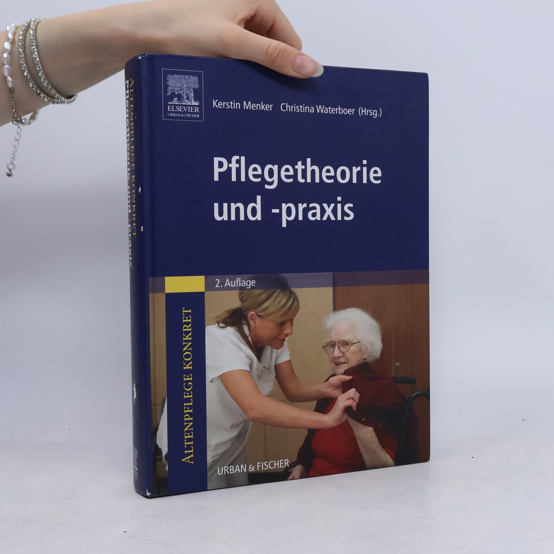 Christina Waterboer Altenpflege konkret Pflegetheorie und -praxis. Altenpflege konkret