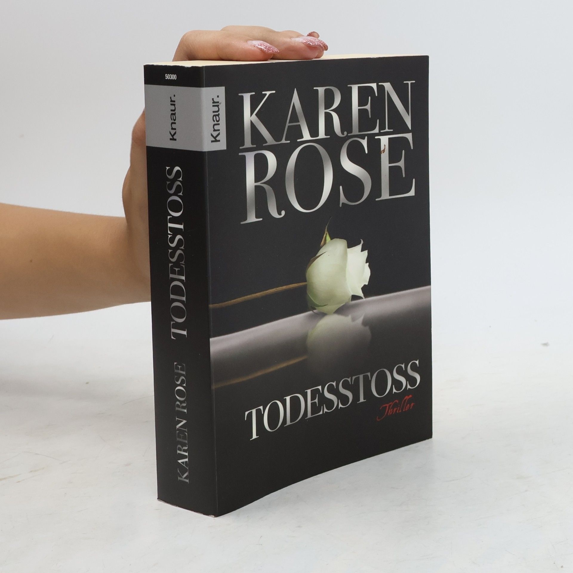 Karen Rose Todesstoß