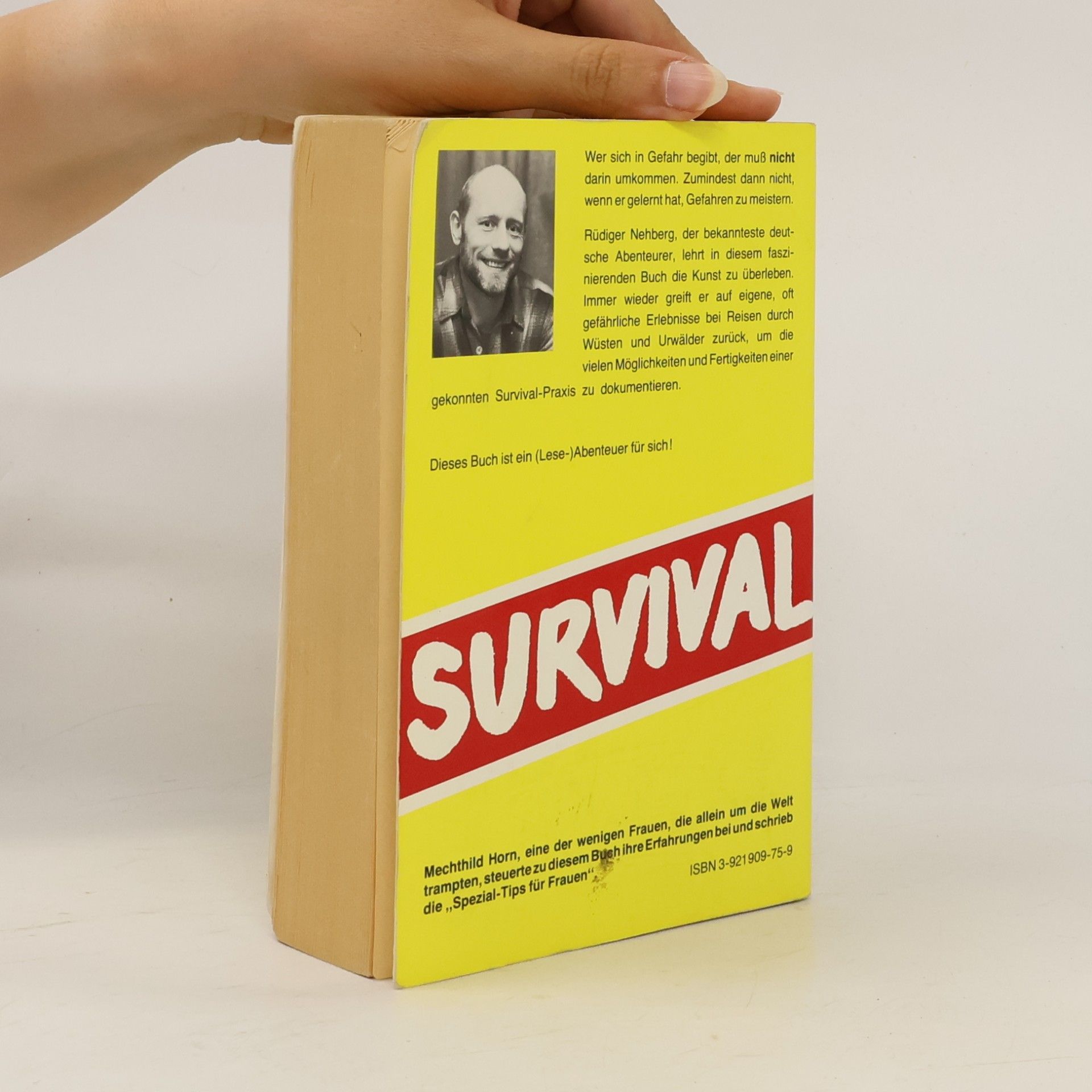Rüdiger Nehberg Die Kunst zu überleben - Survival