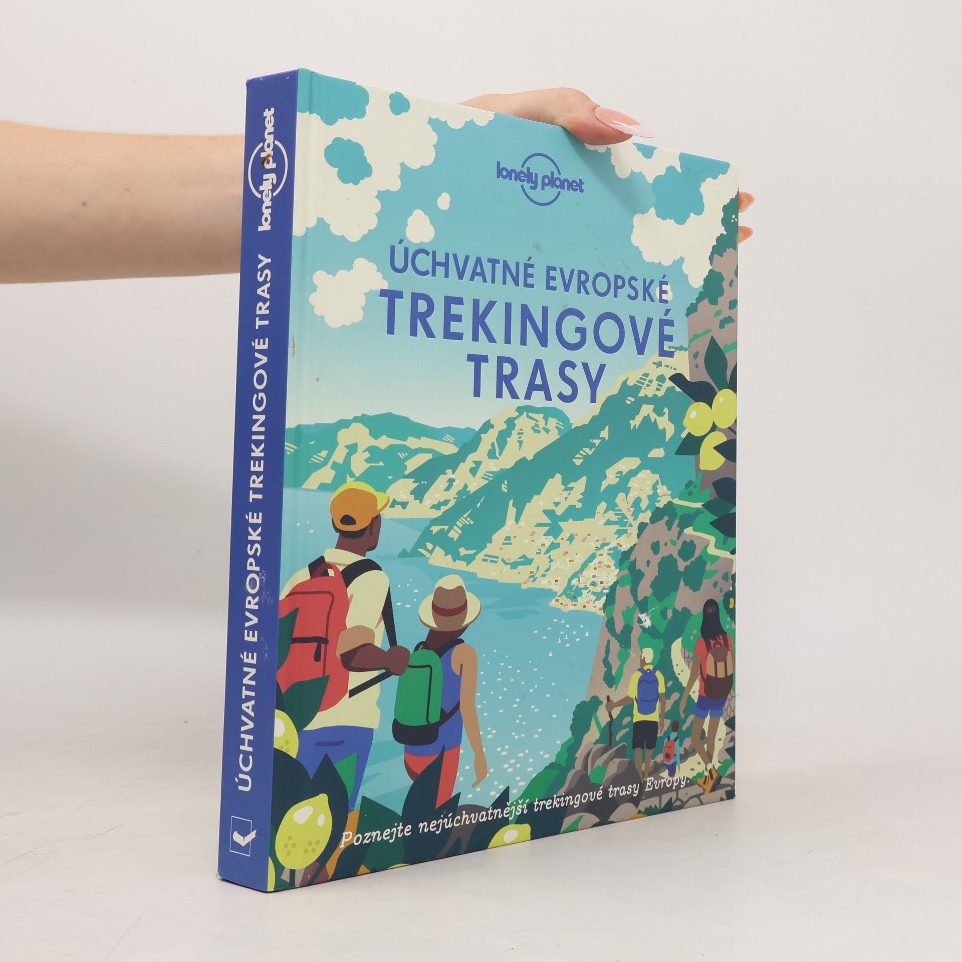 Milica Stanford Úchvatné evropské trekingové trasy
