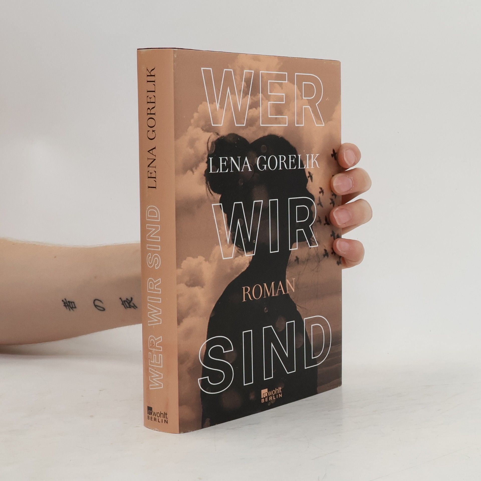 Lena Gorelik Wer wir sind