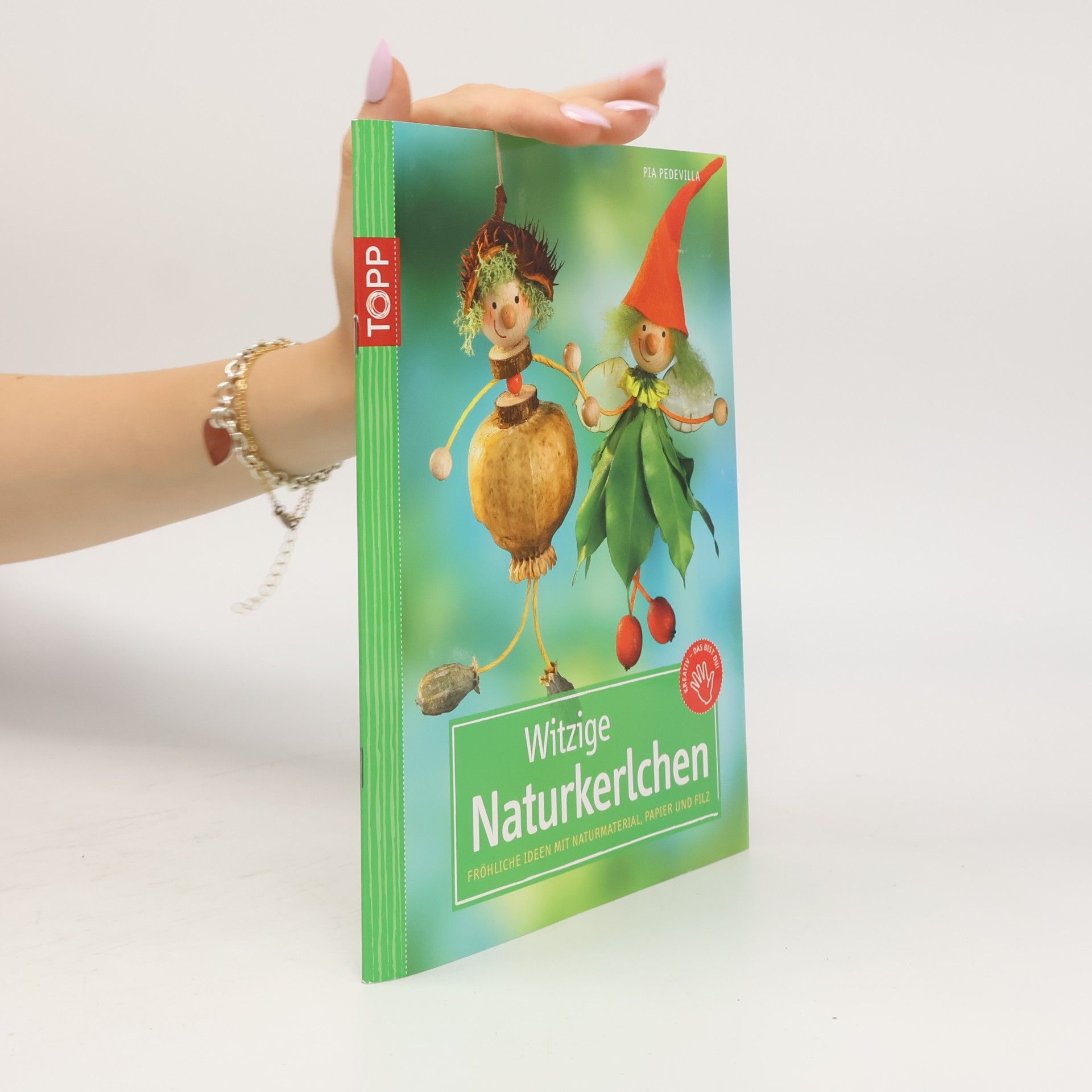 Pia Pedevilla Witzige Naturkerlchen