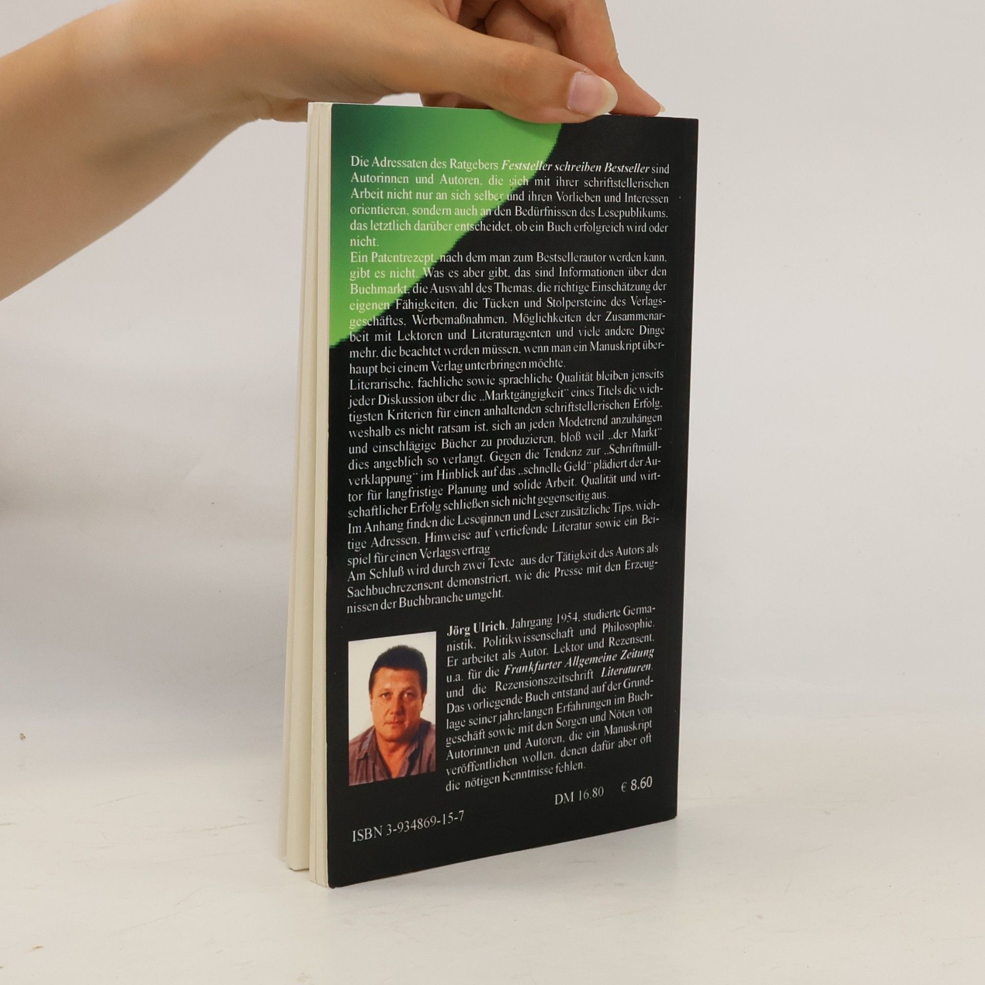 Jörg Ulrich Feststeller schreiben Bestseller