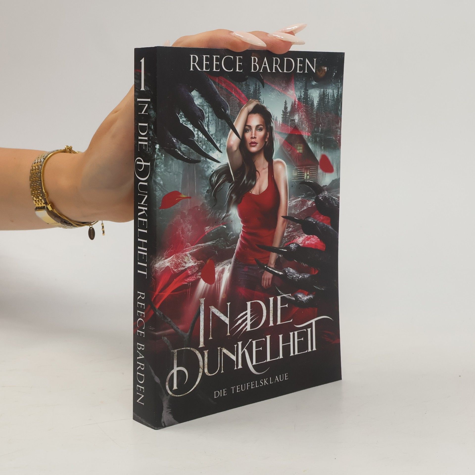 Reece Barden Die Teufelsklaue - 1: In die Dunkelheit