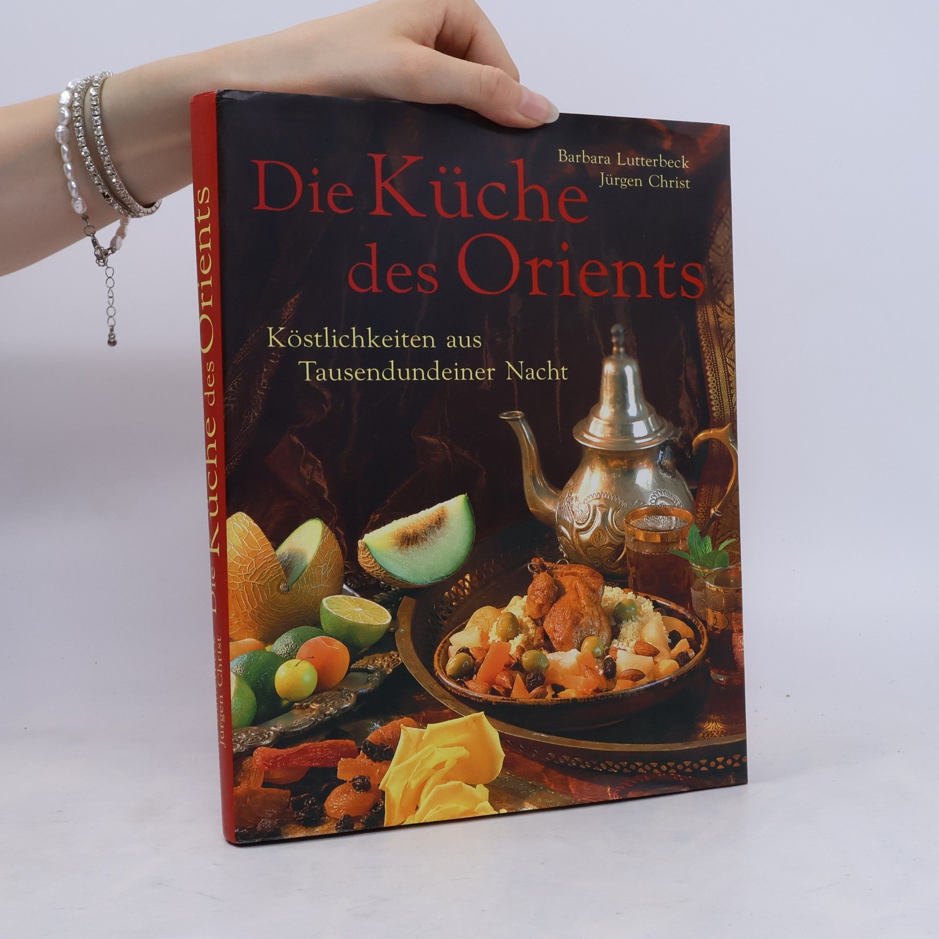 Jürgen Christ Die Küche des Orients
