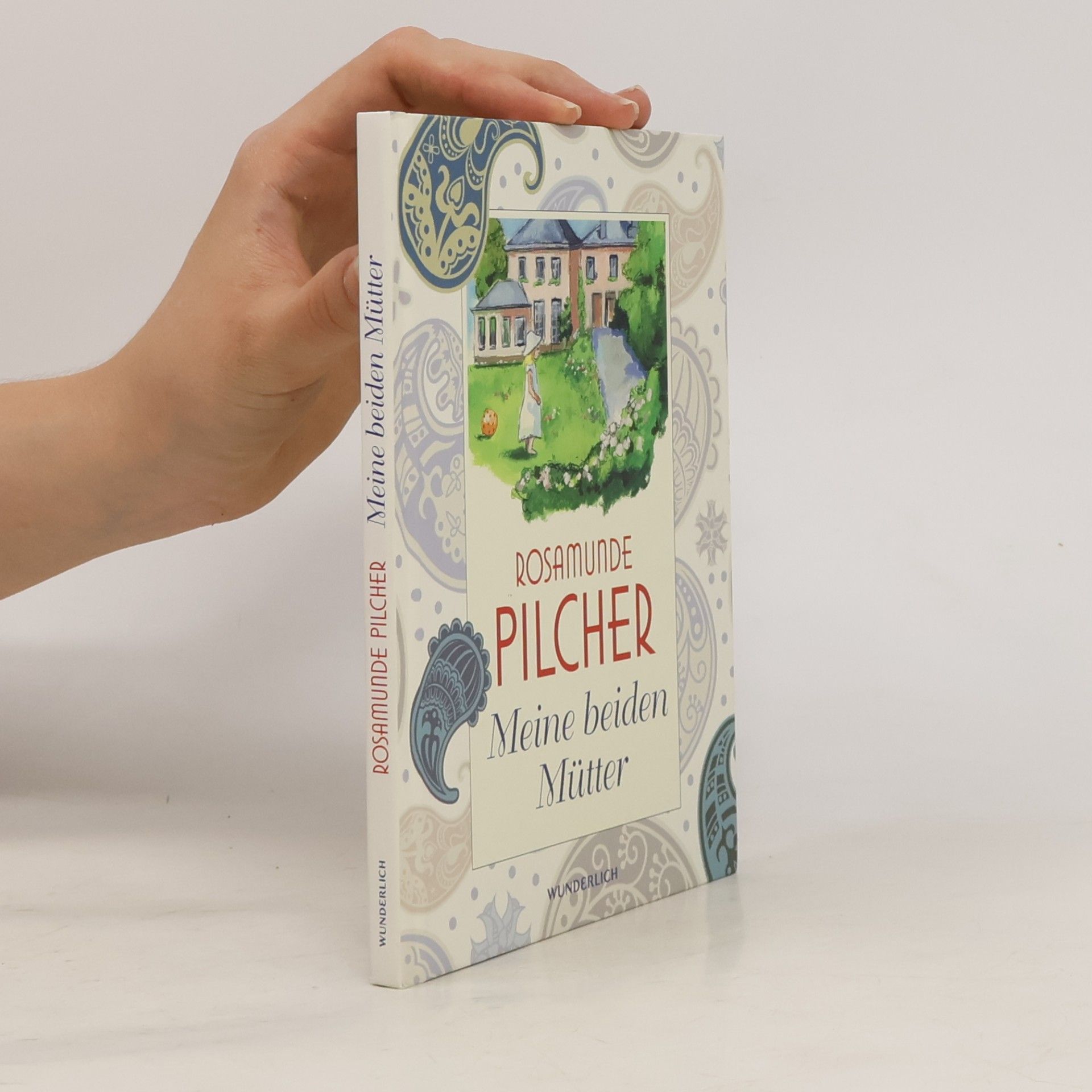 Rosamunde Pilcher Meine beiden Mütter