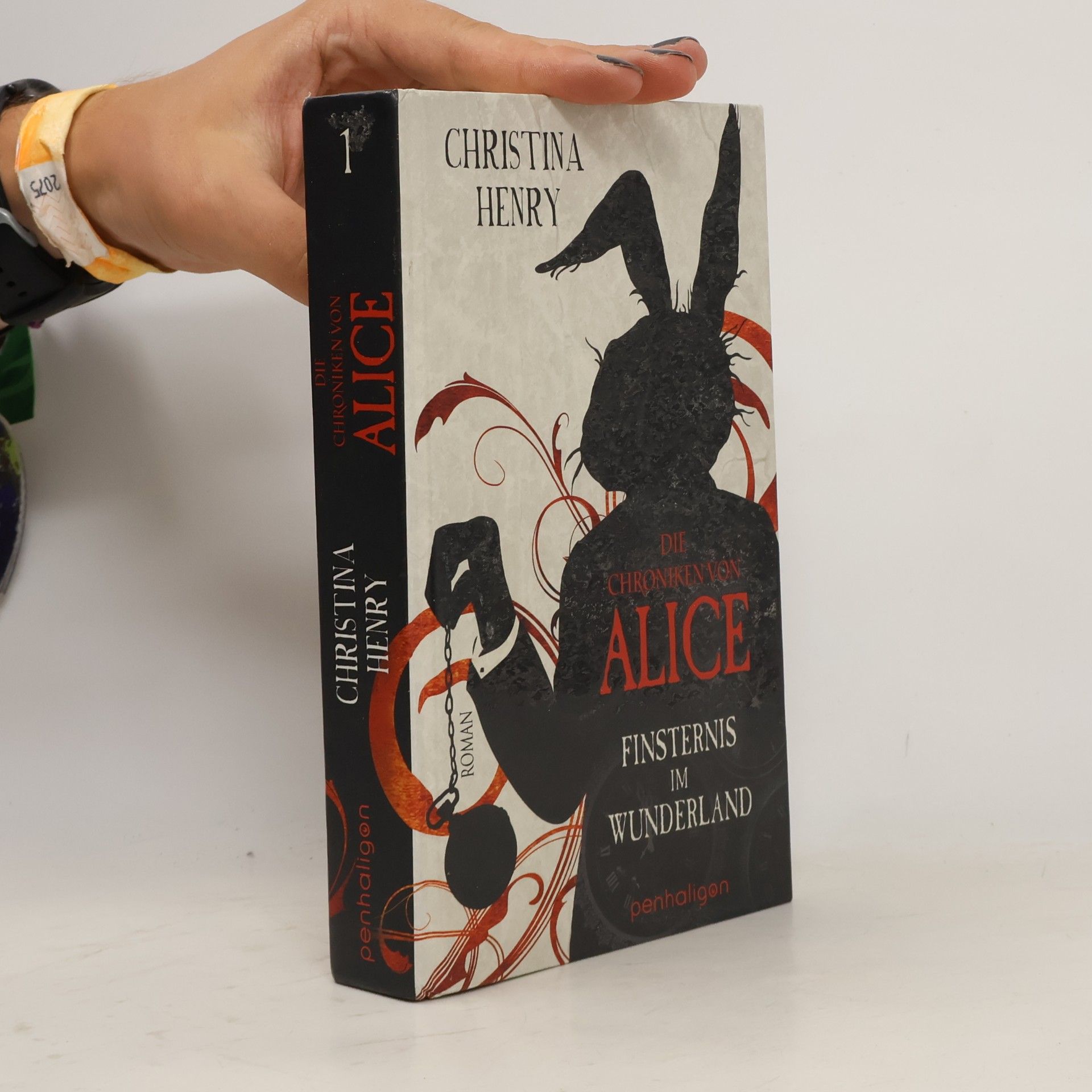 Christina Henry Die Chroniken von Alice. Finsternis im Wunderland