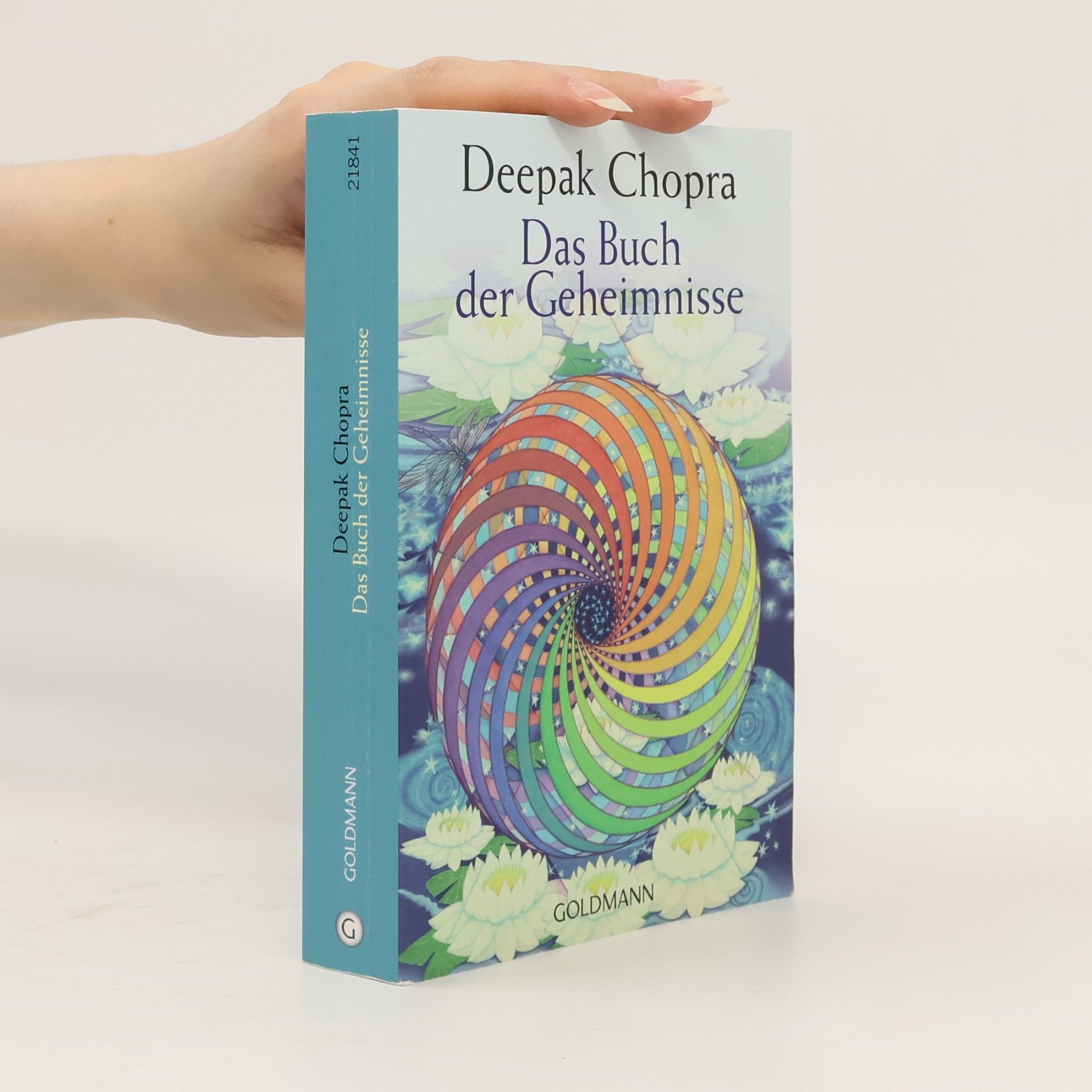 Deepak Chopra Das Buch der Geheimnisse