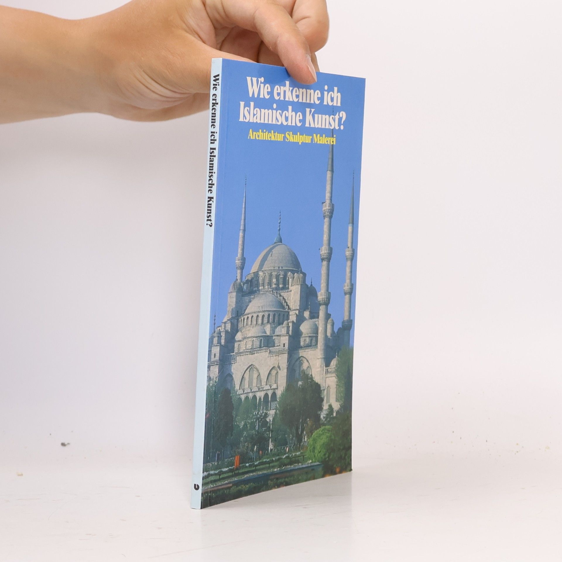 Gabriel Mandel Wie erkenne ich islamische Kunst?